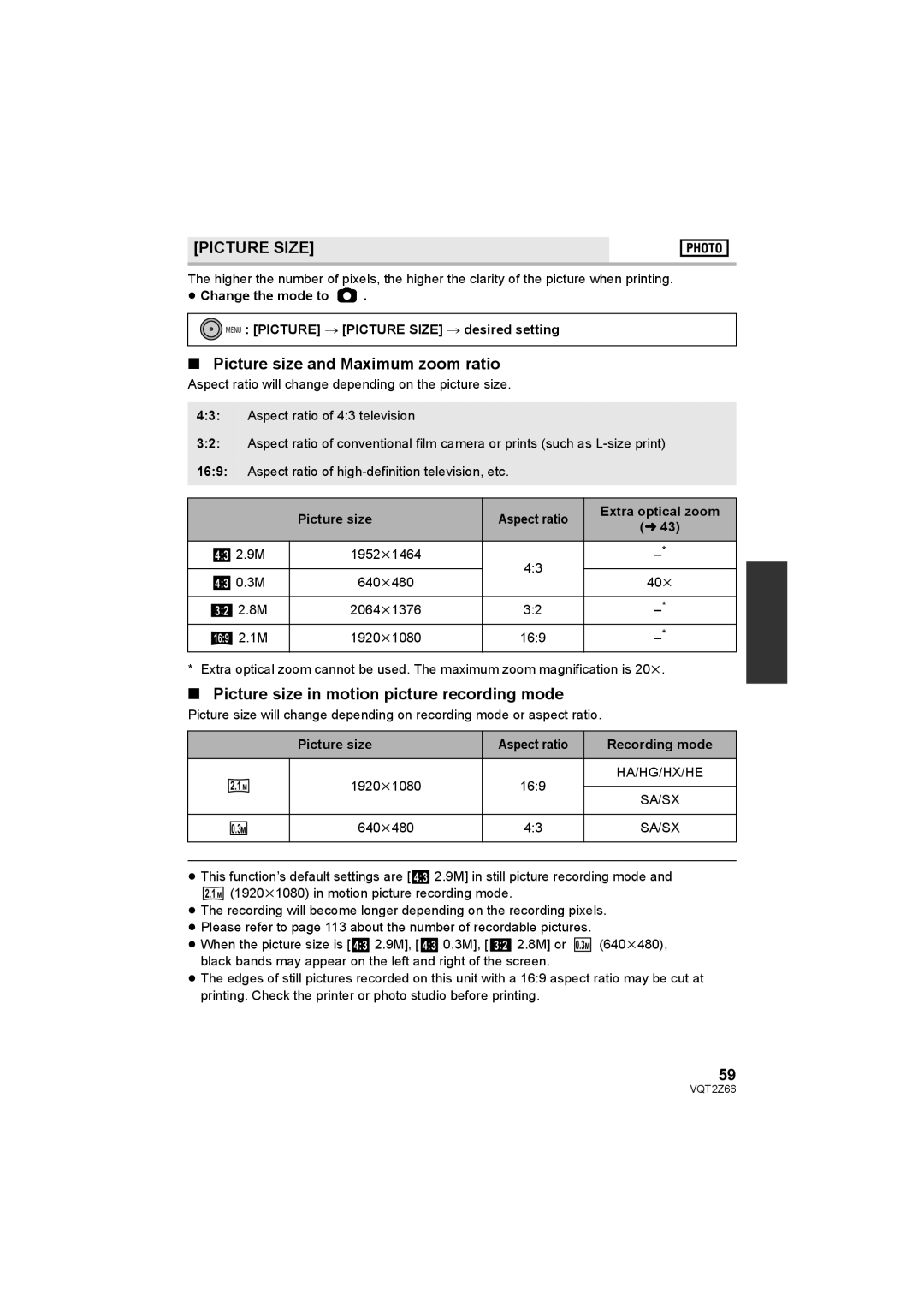 Panasonic HDC-MDH1 Picture Size, Picture size and Maximum zoom ratio, Picture size in motion picture recording mode 