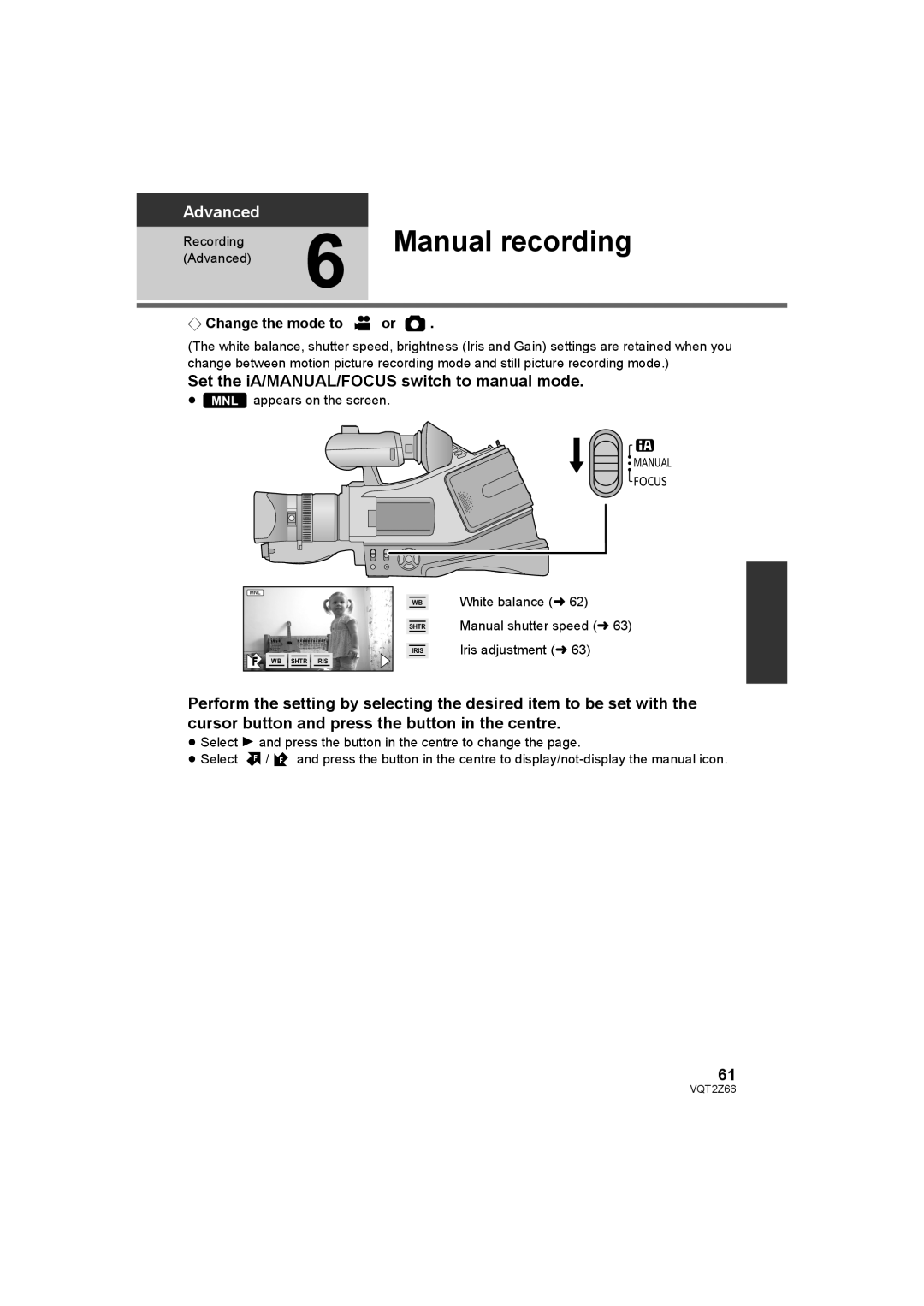 Panasonic HDC-MDH1 operating instructions Manual recording, Set the iA/MANUAL/FOCUS switch to manual mode 