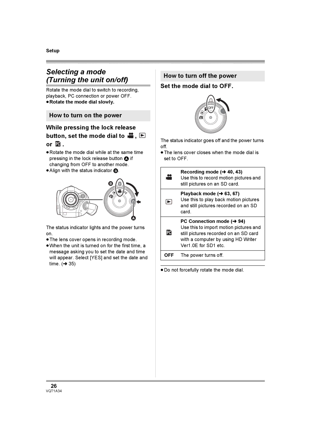 Panasonic HDC-SD1 Selecting a mode Turning the unit on/off, How to turn off the power Set the mode dial to OFF 