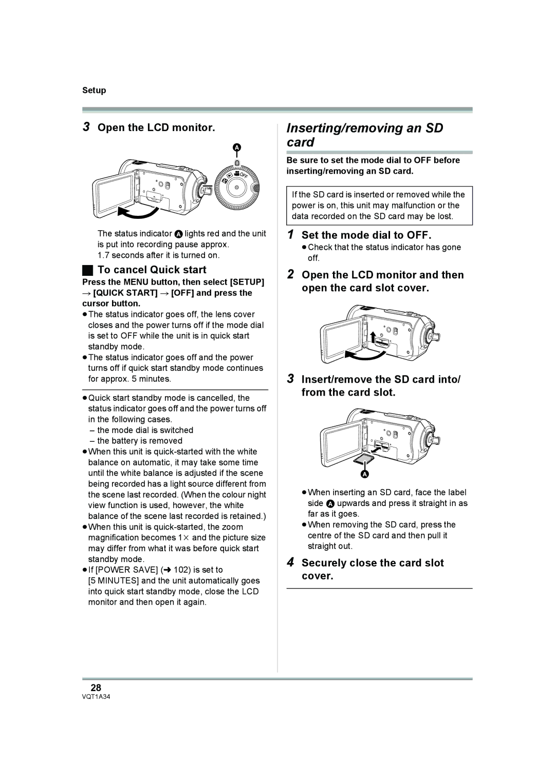 Panasonic HDC-SD1 operating instructions Inserting/removing an SD card, Open the LCD monitor, To cancel Quick start 