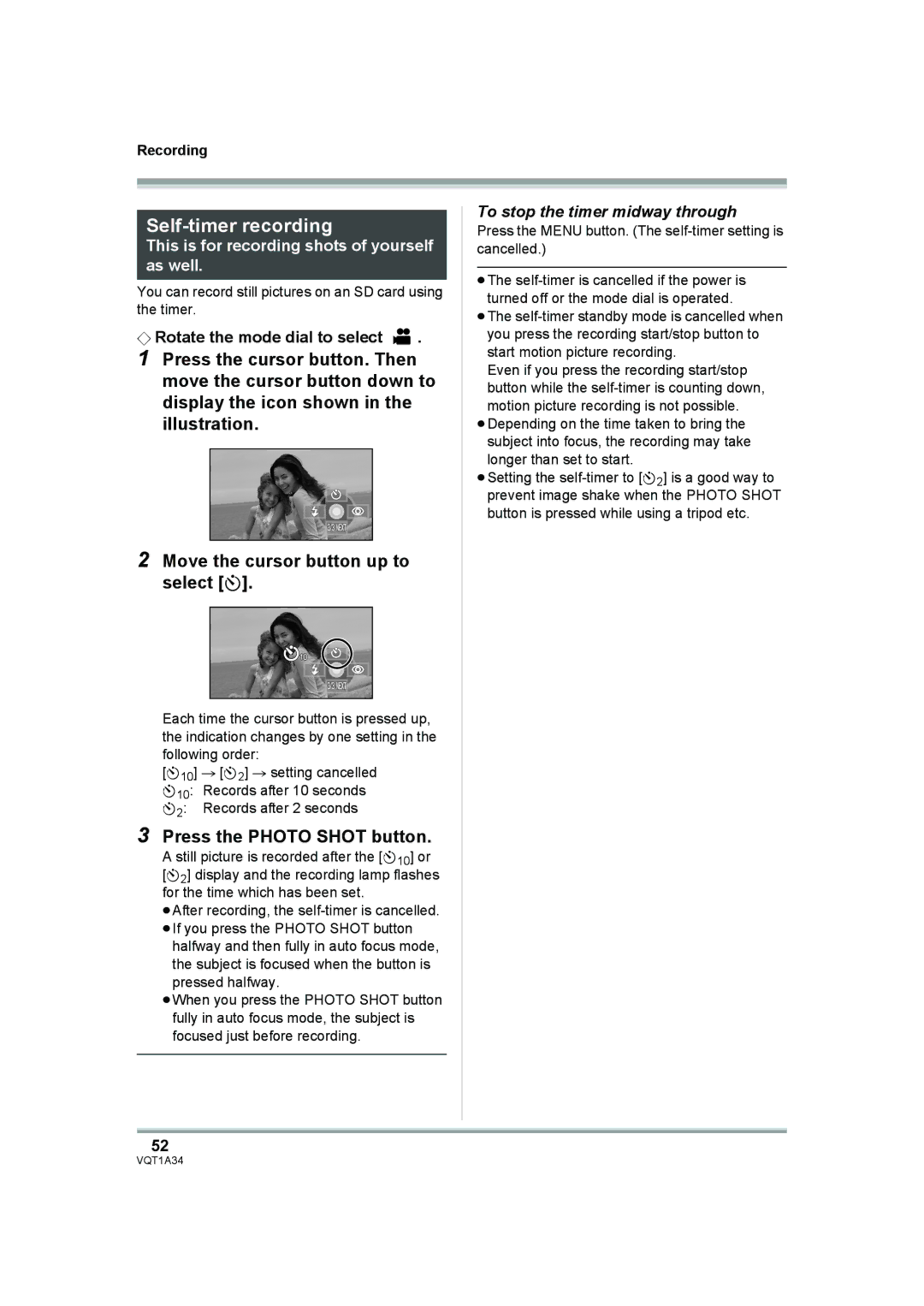 Panasonic HDC-SD1 Self-timer recording, Press the Photo Shot button, To stop the timer midway through 