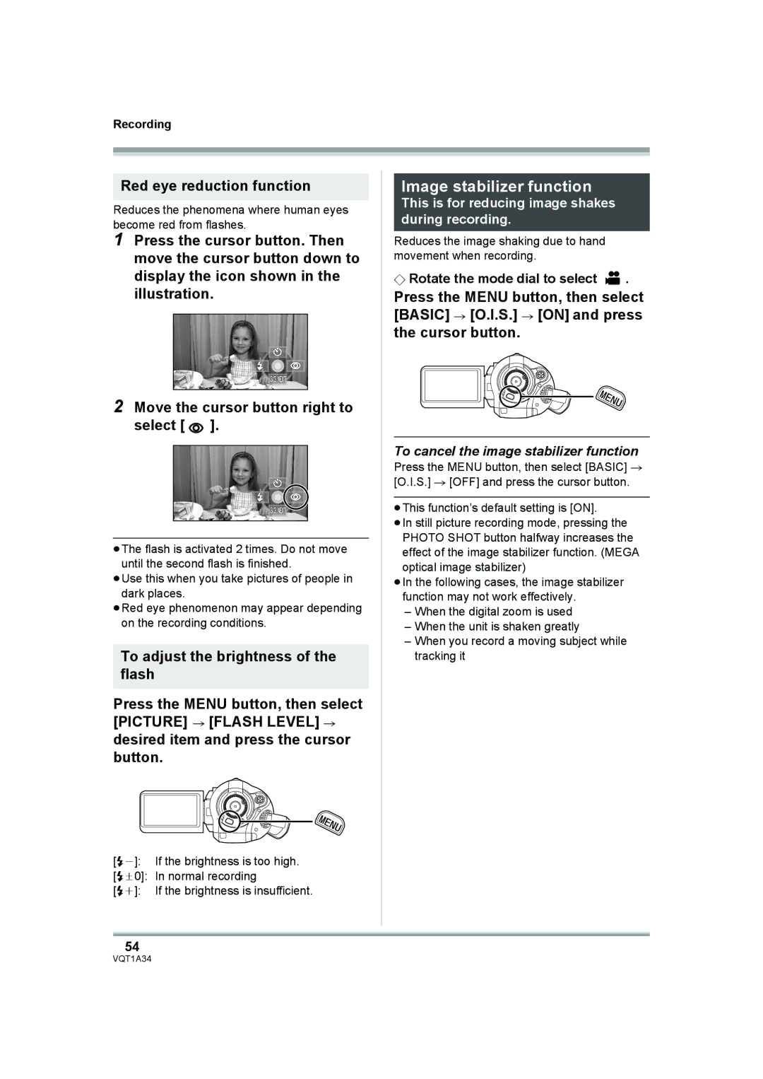 Panasonic HDC-SD1 Image stabilizer function, Red eye reduction function, To cancel the image stabilizer function 