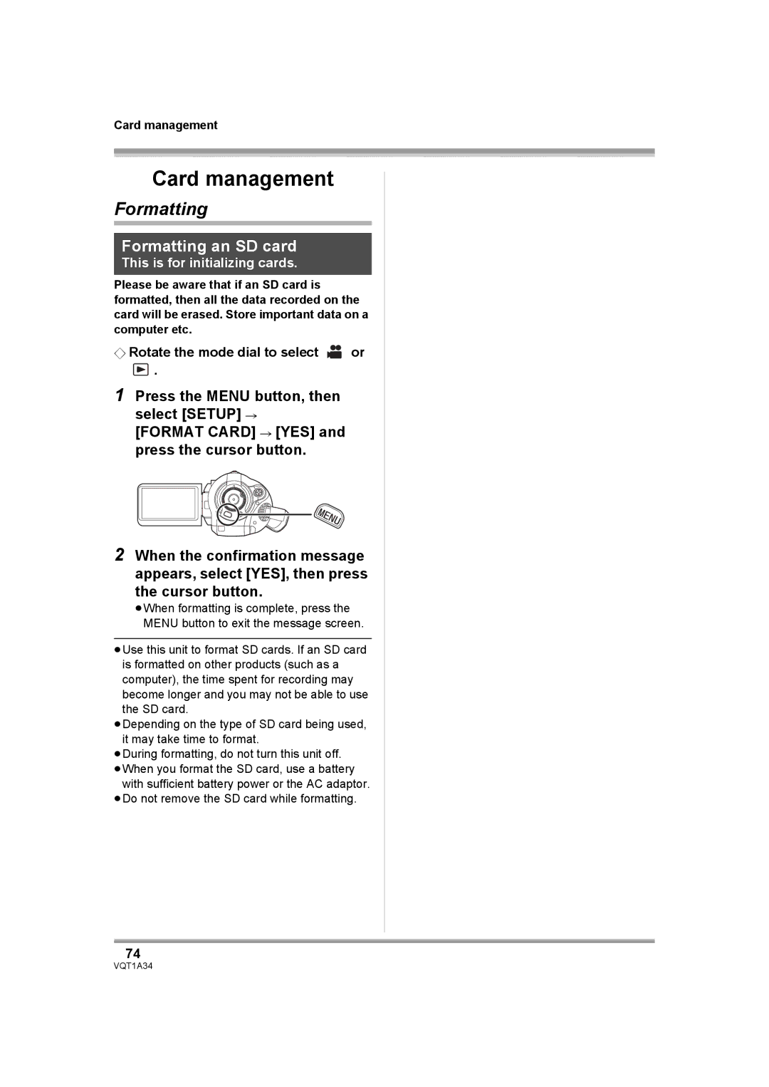 Panasonic HDC-SD1 operating instructions Formatting an SD card, ¬ Rotate the mode dial to select or, Card management 