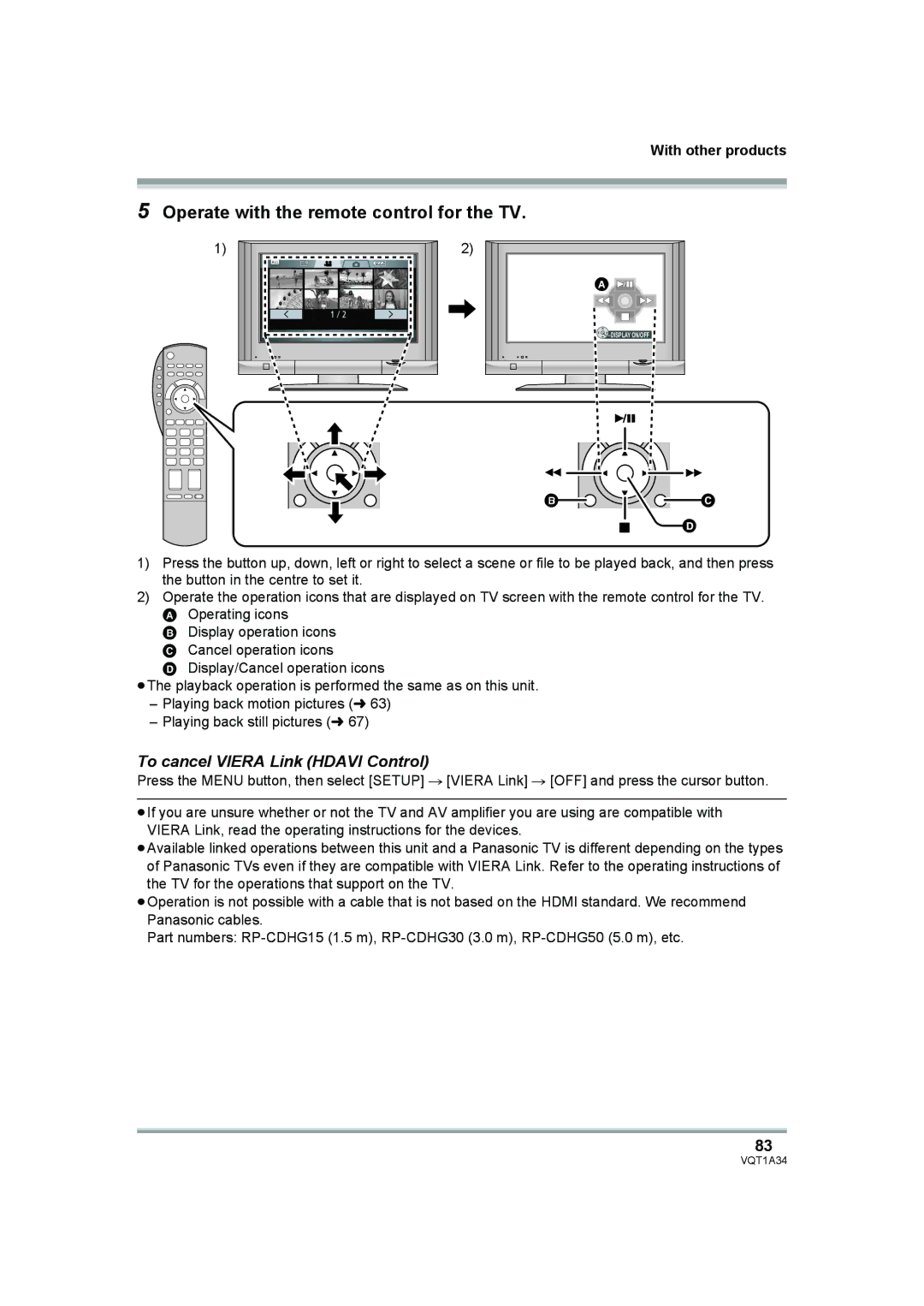 Panasonic HDC-SD1 operating instructions Operate with the remote control for the TV, To cancel Viera Link Hdavi Control 