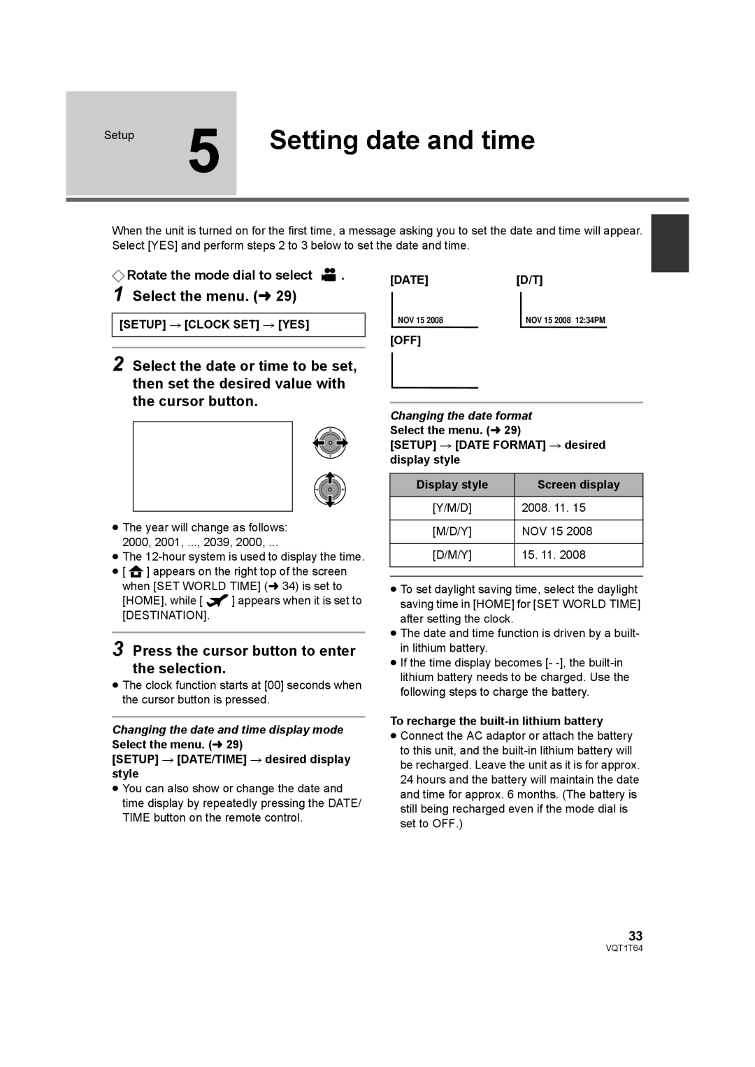 Panasonic HDC-SD100P Setting date and time, Select the menu. l, Press the cursor button to enter the selection 