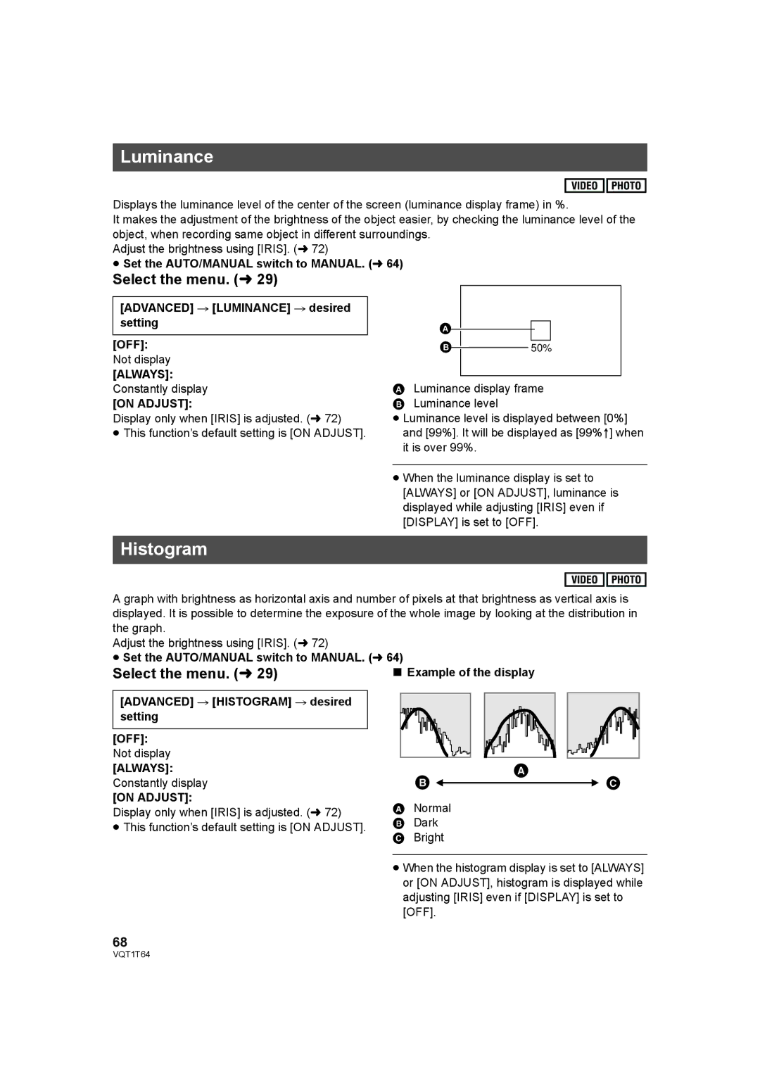 Panasonic HDC-SD100PC operating instructions Luminance, Histogram, Always, On Adjust 