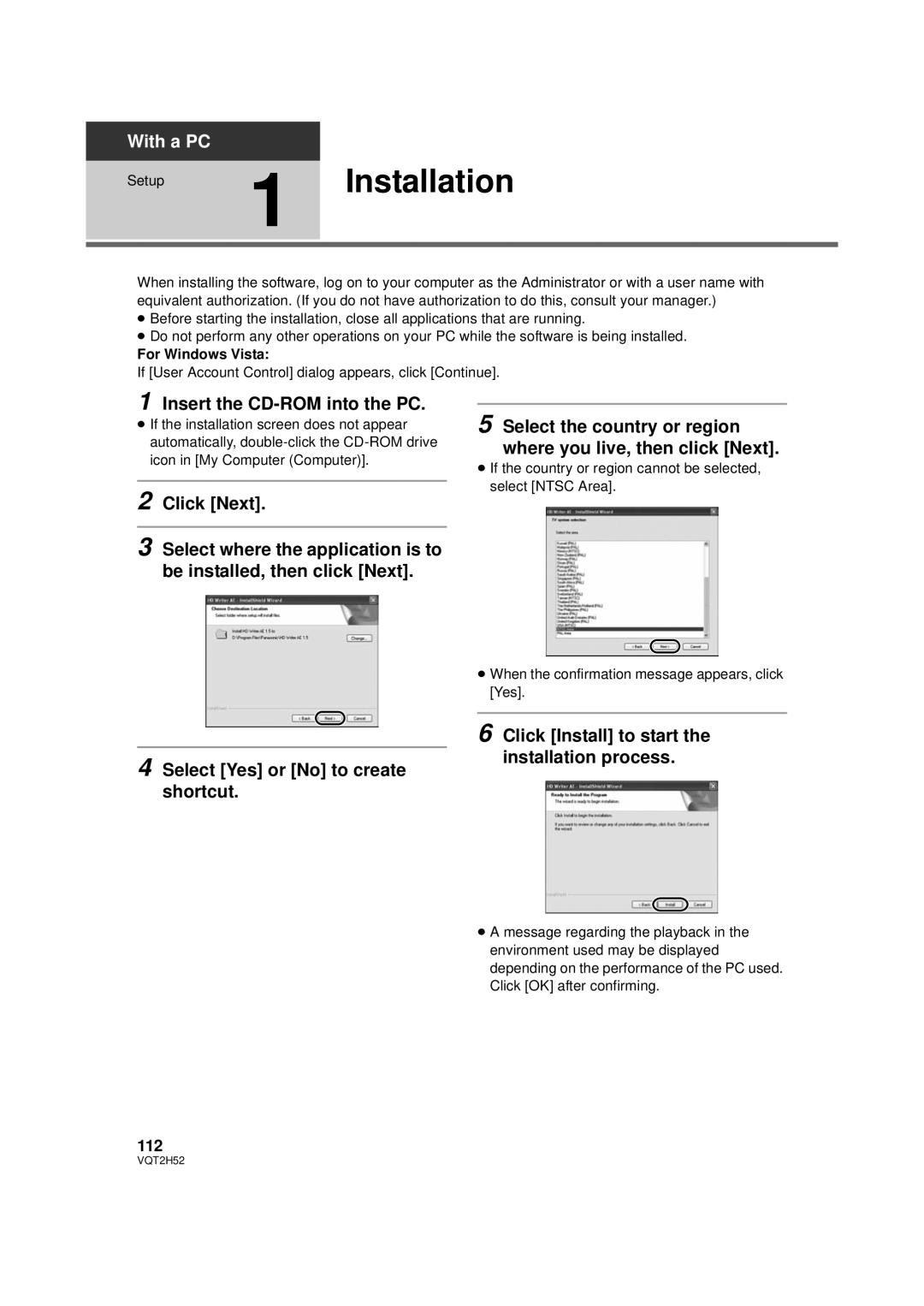 Panasonic HDC-SD10PP Setup1 Installation, Insert the CD-ROM into the PC, Click Install to start the installation process 