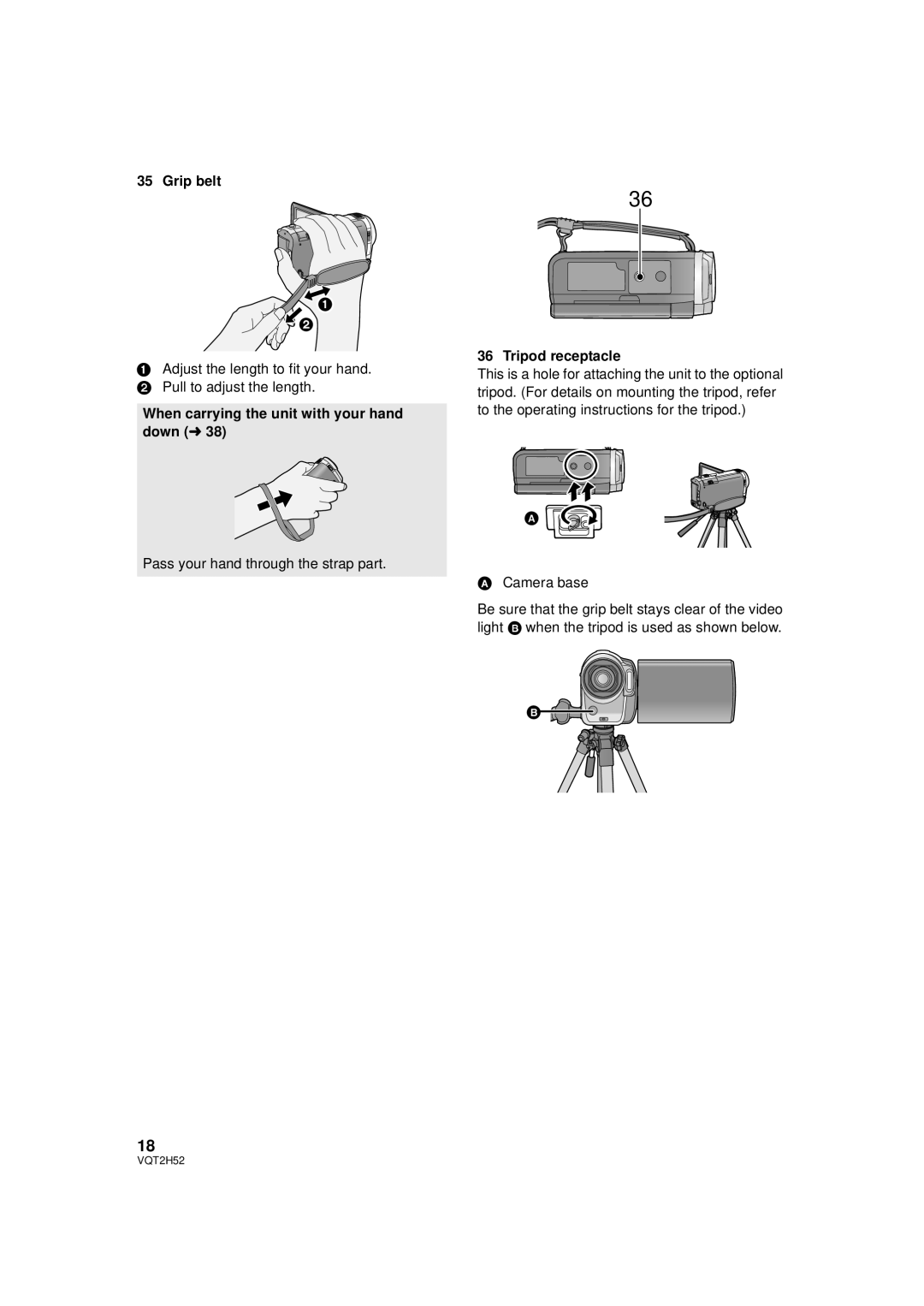 Panasonic HDC-TM10PP, HDC-SD10PP, HDC-TM15P Grip belt, When carrying the unit with your hand down l, Tripod receptacle 