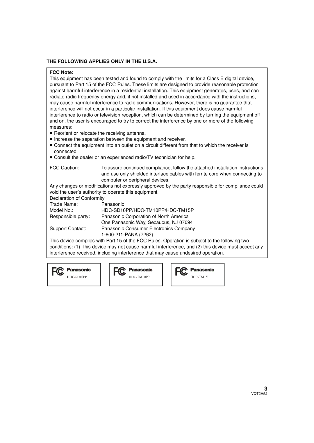 Panasonic VQT2H52, HDC-SD10PP, HDC-TM15P, HDC-TM10PP operating instructions Following Applies only in the U.S.A, FCC Note 