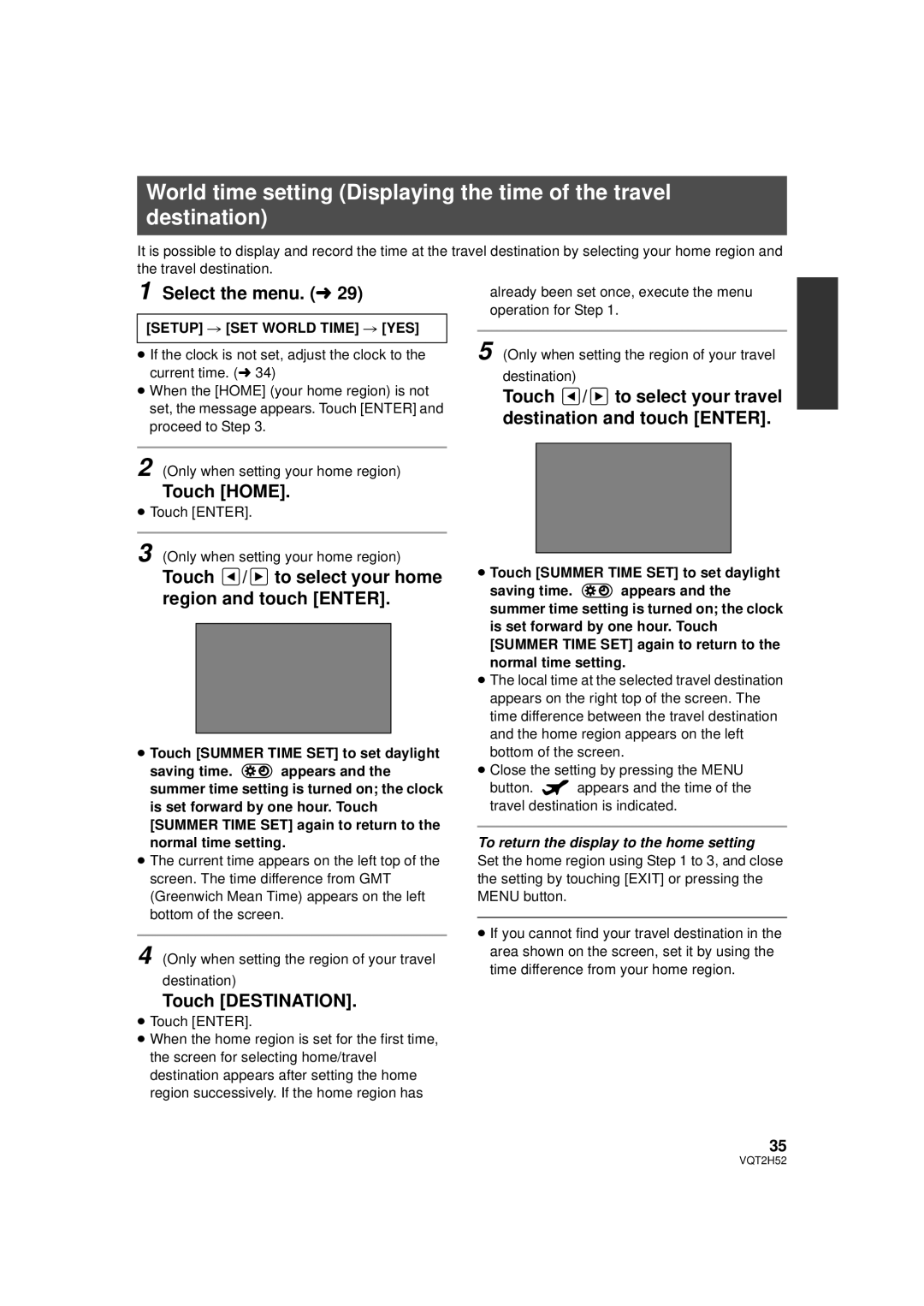 Panasonic VQT2H52, HDC-SD10PP, HDC-TM15P Touch Home, Touch / to select your home region and touch Enter, Touch Destination 