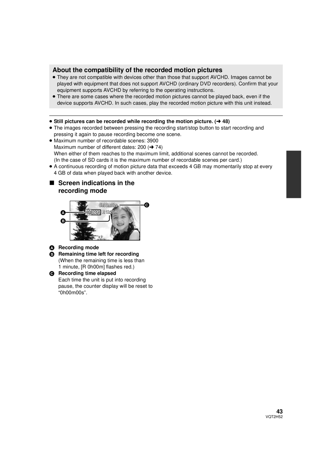 Panasonic VQT2H52 About the compatibility of the recorded motion pictures, Screen indications in the recording mode 