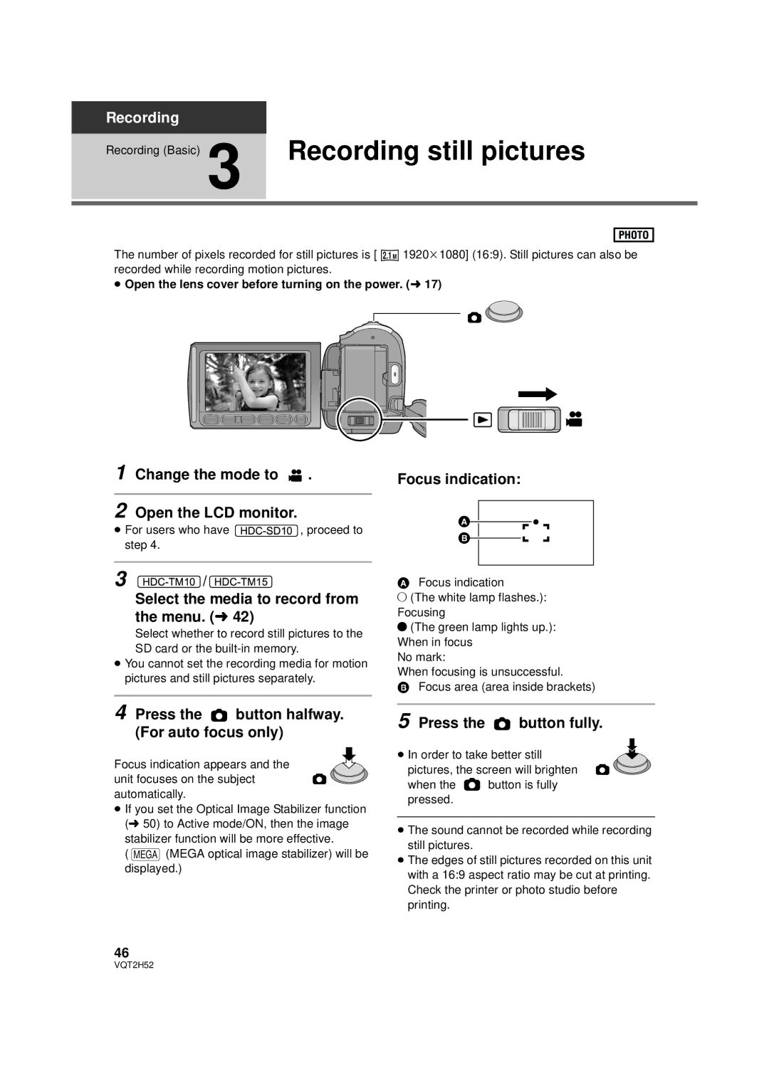 Panasonic HDC-TM10PP, HDC-SD10PP Select the media to record from the menu. l, Focus indication, Press the button fully 