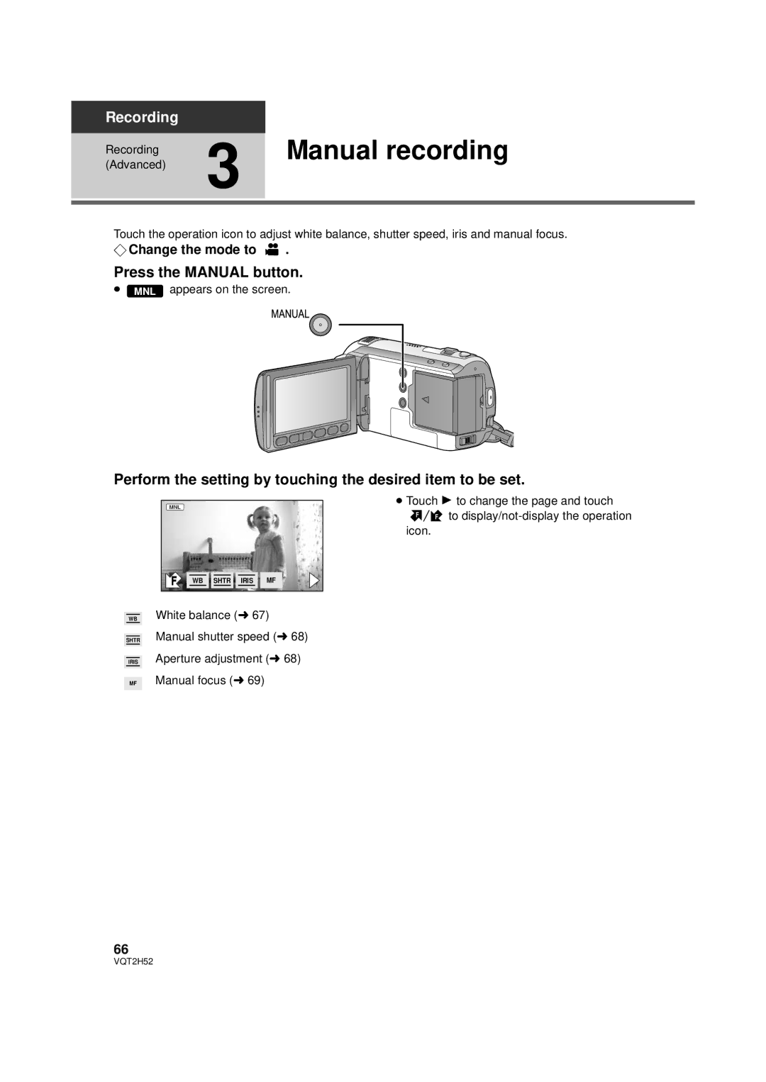 Panasonic HDC-TM10PP Manual recording, Press the Manual button, Perform the setting by touching the desired item to be set 