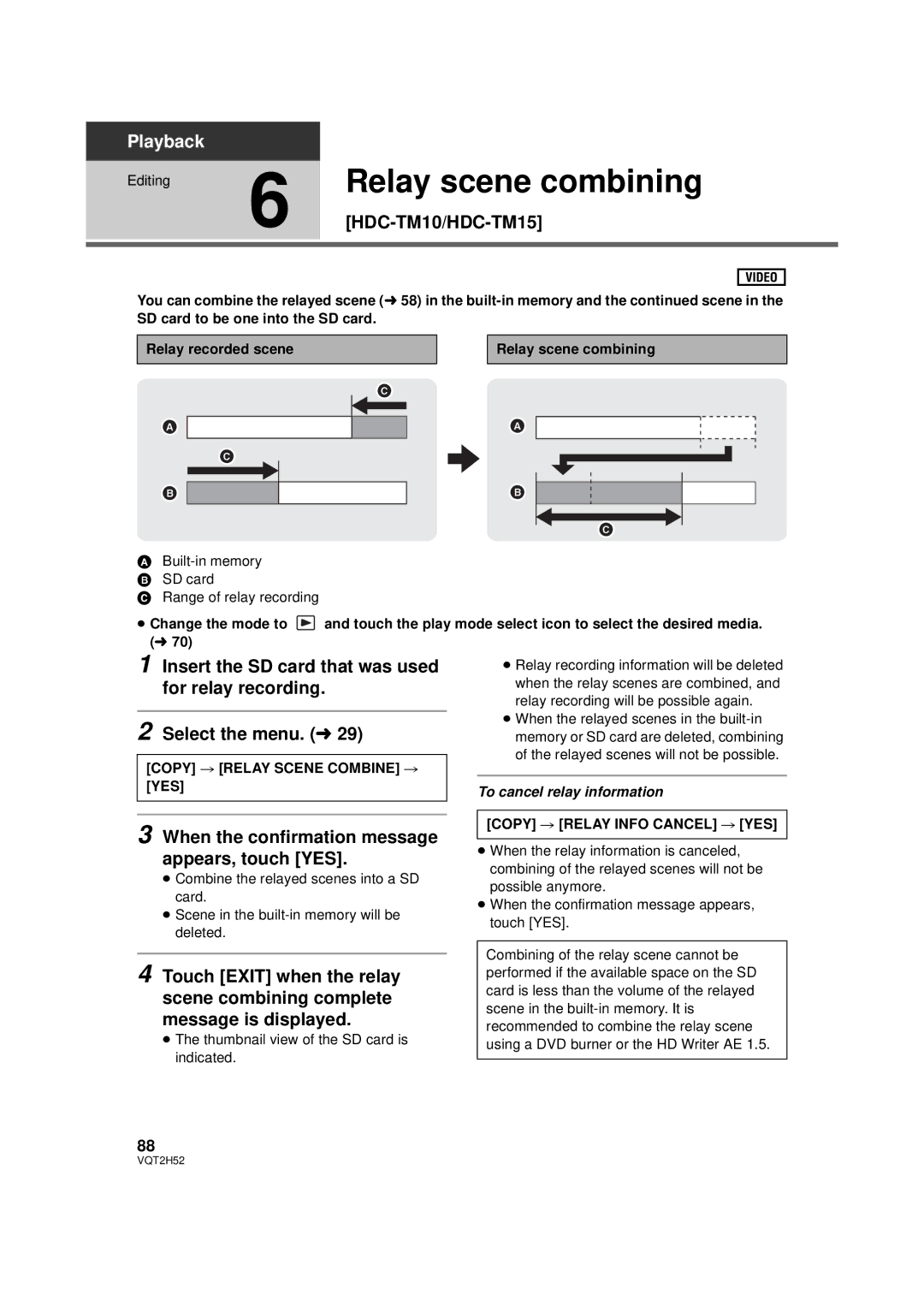 Panasonic HDC-SD10PP, HDC-TM15P, HDC-TM10PP, VQT2H52 operating instructions Relay scene combining 