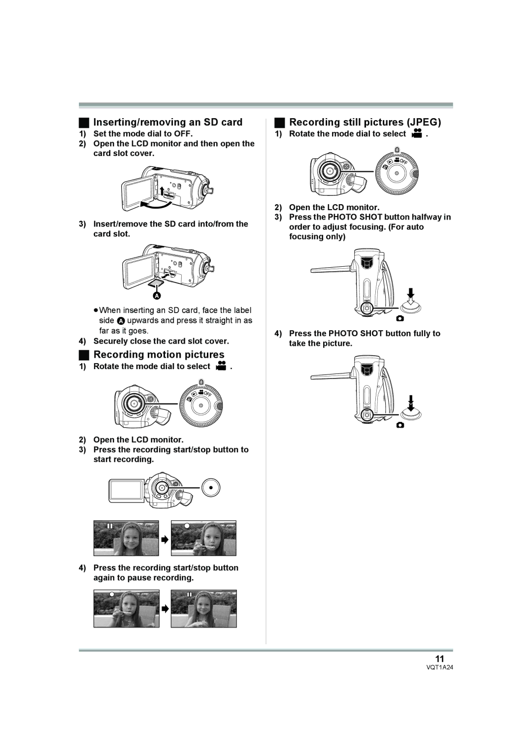 Panasonic HDC-SD1PP Inserting/removing an SD card, Recording motion pictures, Recording still pictures Jpeg 