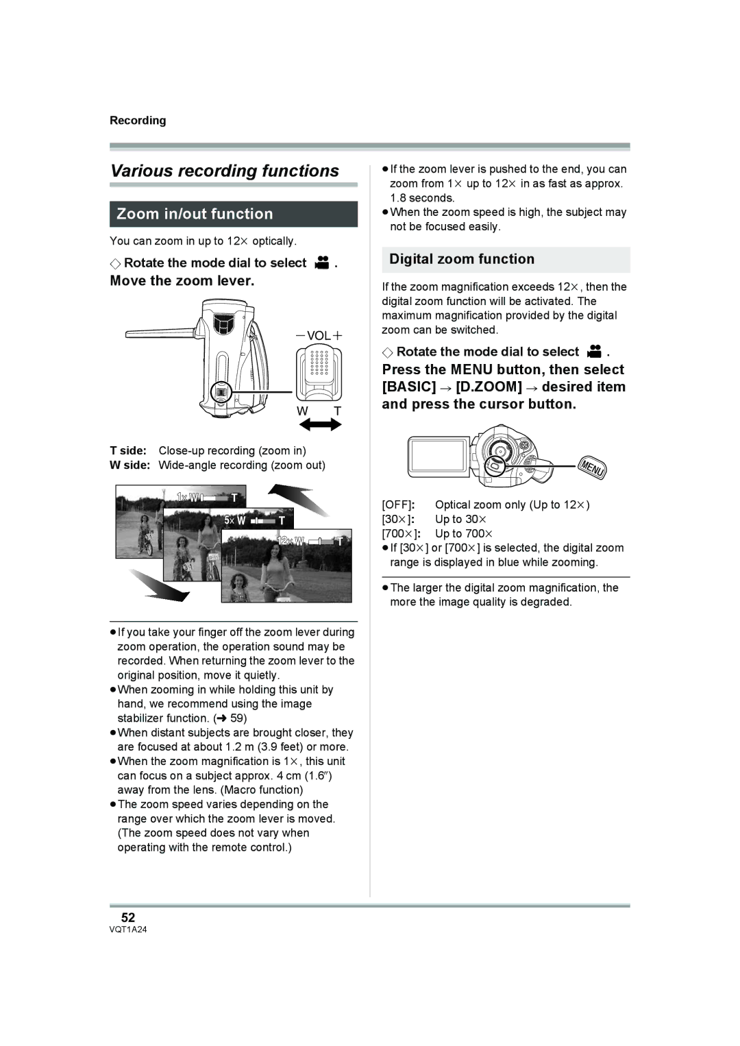 Panasonic HDC-SD1PP Various recording functions, Zoom in/out function, Move the zoom lever, Digital zoom function 