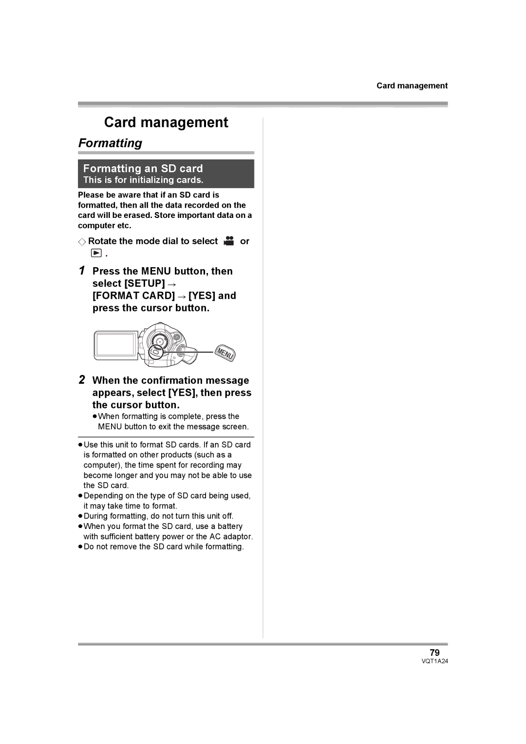 Panasonic HDC-SD1PP operating instructions Formatting an SD card, ¬ Rotate the mode dial to select or, Card management 