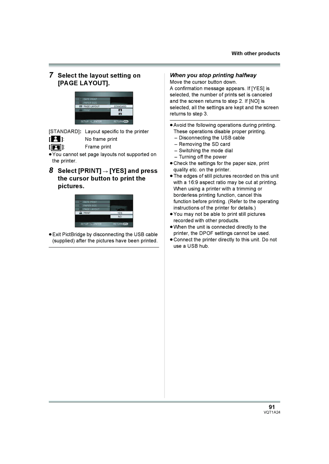 Panasonic HDC-SD1PP Select the layout setting on page Layout, When you stop printing halfway, No frame print, Frame print 