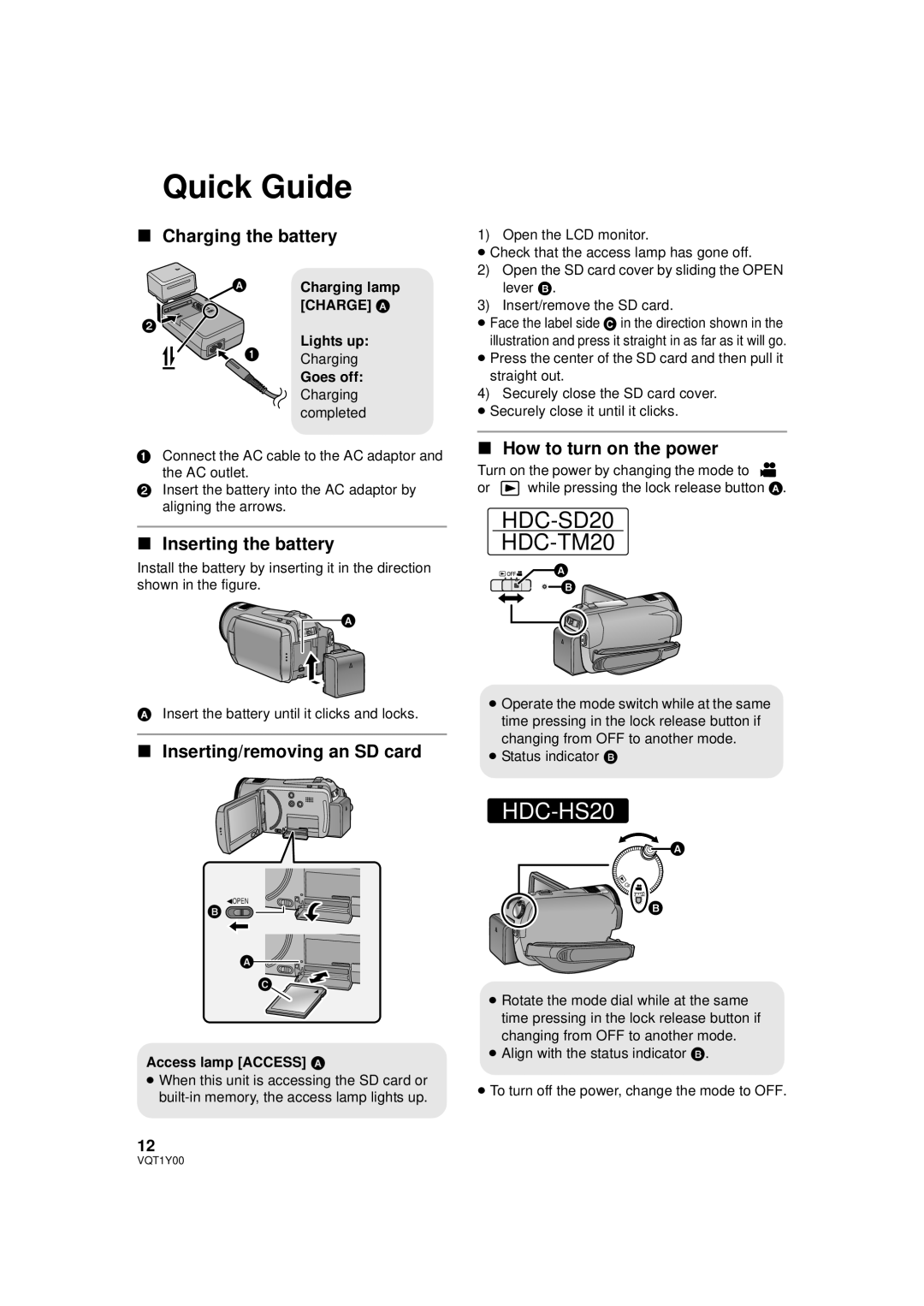 Panasonic HDC-SD20PC, HDC-TM20P Quick Guide, Charging the battery, Inserting the battery, Inserting/removing an SD card 