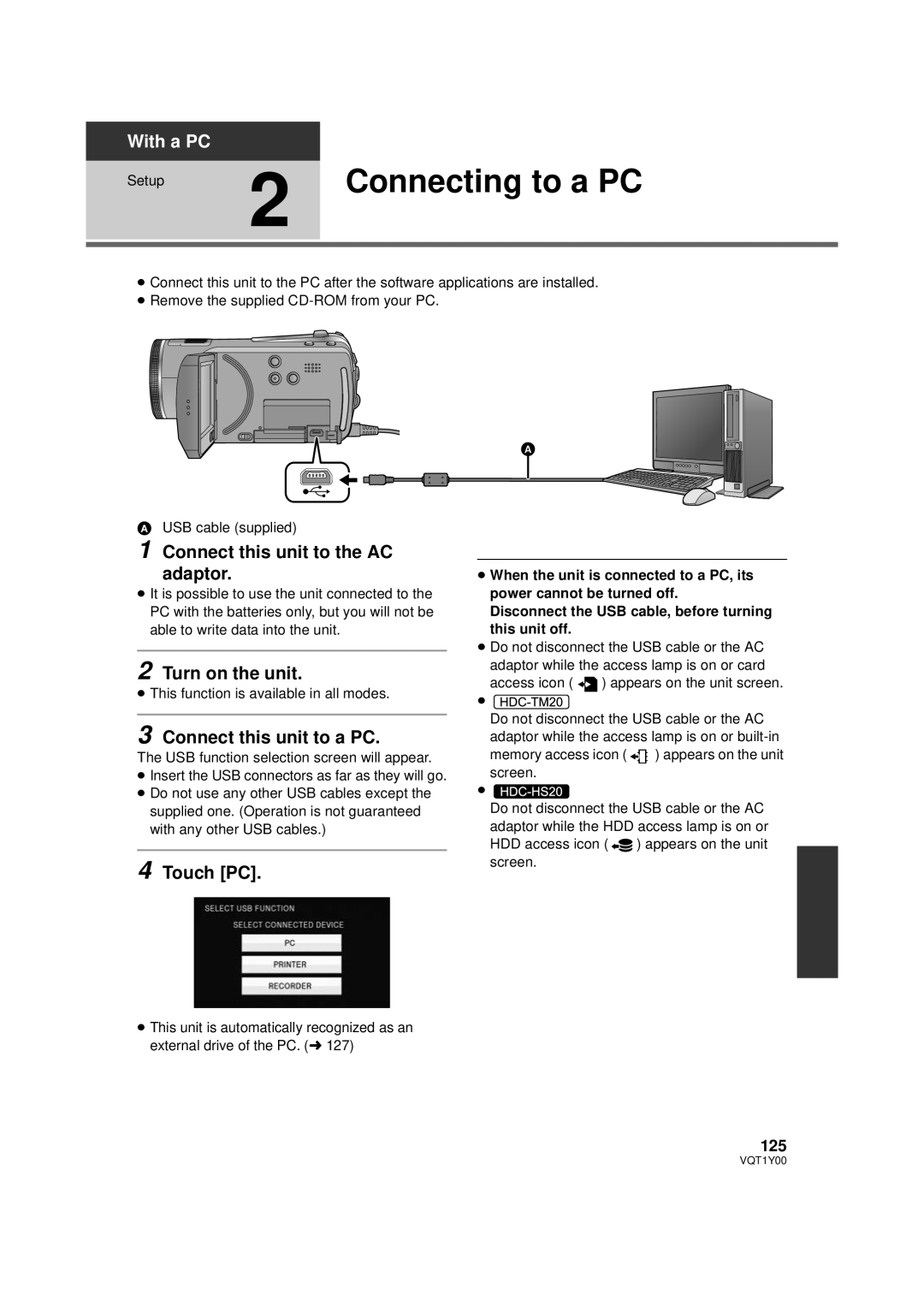 Panasonic HDC-HS20P Connecting to a PC, Connect this unit to the AC adaptor, Turn on the unit, Connect this unit to a PC 