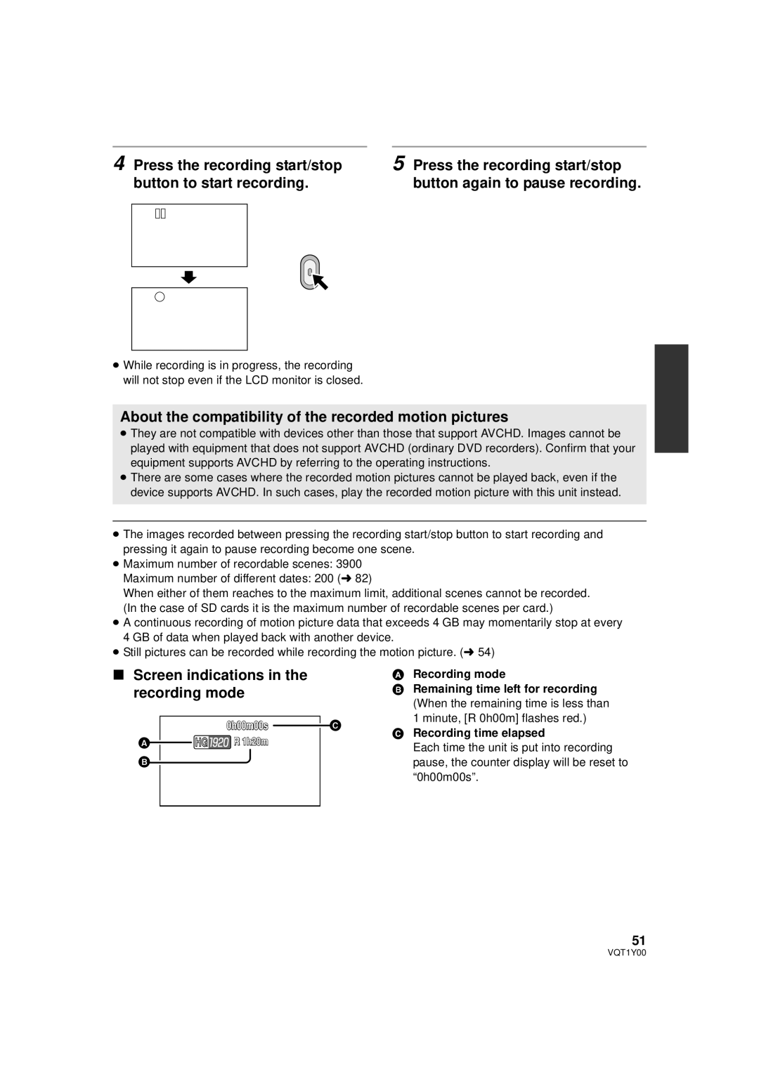 Panasonic HDC-TM20P About the compatibility of the recorded motion pictures, Screen indications in the recording mode 