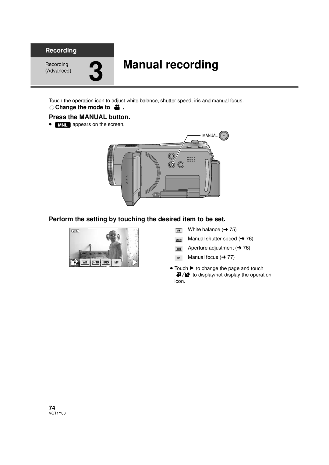 Panasonic HDC-TM20PC Manual recording, Press the Manual button, Perform the setting by touching the desired item to be set 