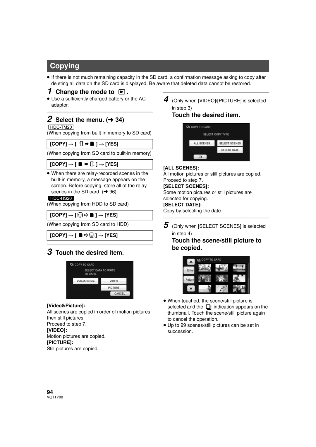 Panasonic HDC-HS20PC, HDC-SD20PC, HDC-TM20PC Copying, Change the mode to, Touch the scene/still picture to be copied 