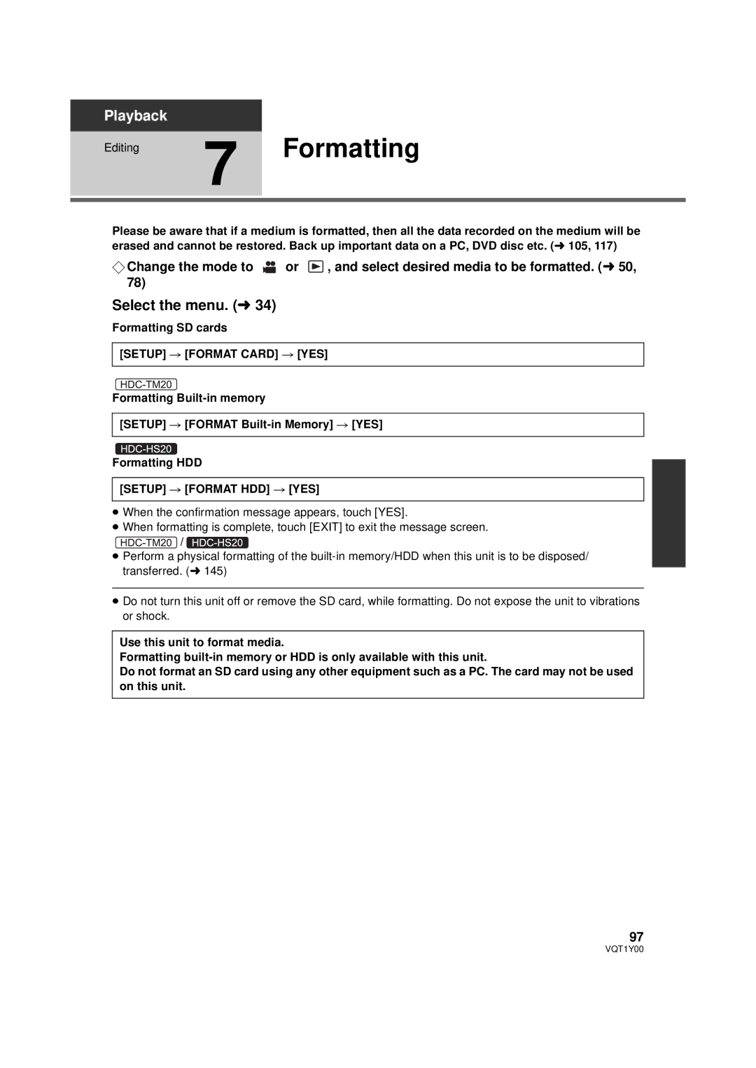 Panasonic HDC-SD20PC Editing7 Formatting, Formatting SD cards, Setup # Format Card # YES, Setup # Format HDD # YES 