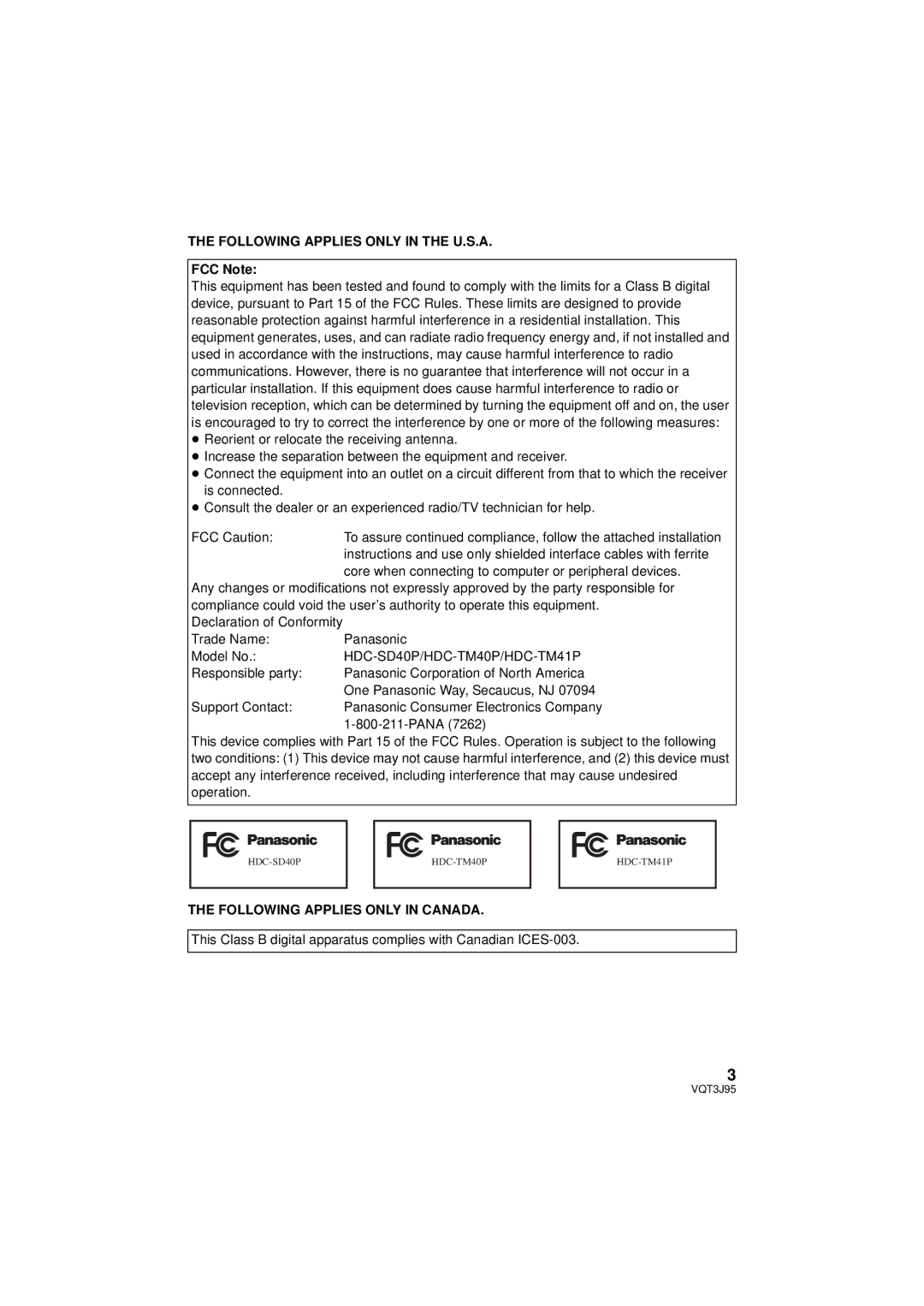 Panasonic HDC-SD40P/PC, HDC-TM41P/PC Following Applies only in the U.S.A, FCC Note, Following Applies only in Canada 