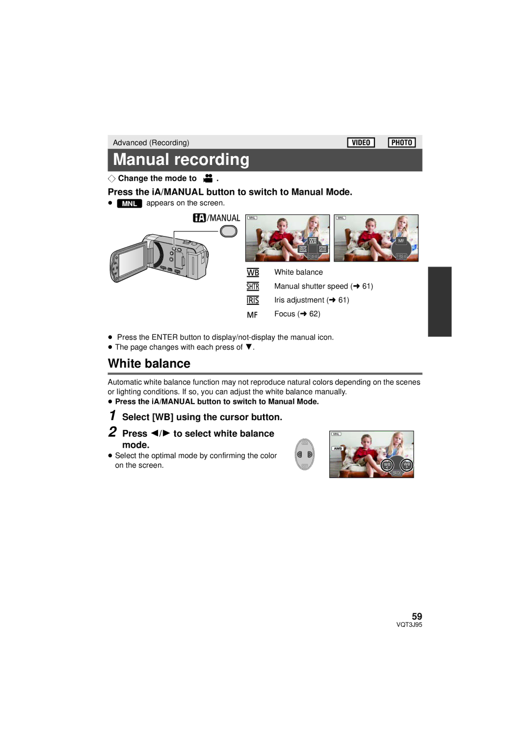 Panasonic HDC-TM40P/PC, HDC-SD40P/PC Manual recording, White balance, Press the iA/MANUAL button to switch to Manual Mode 