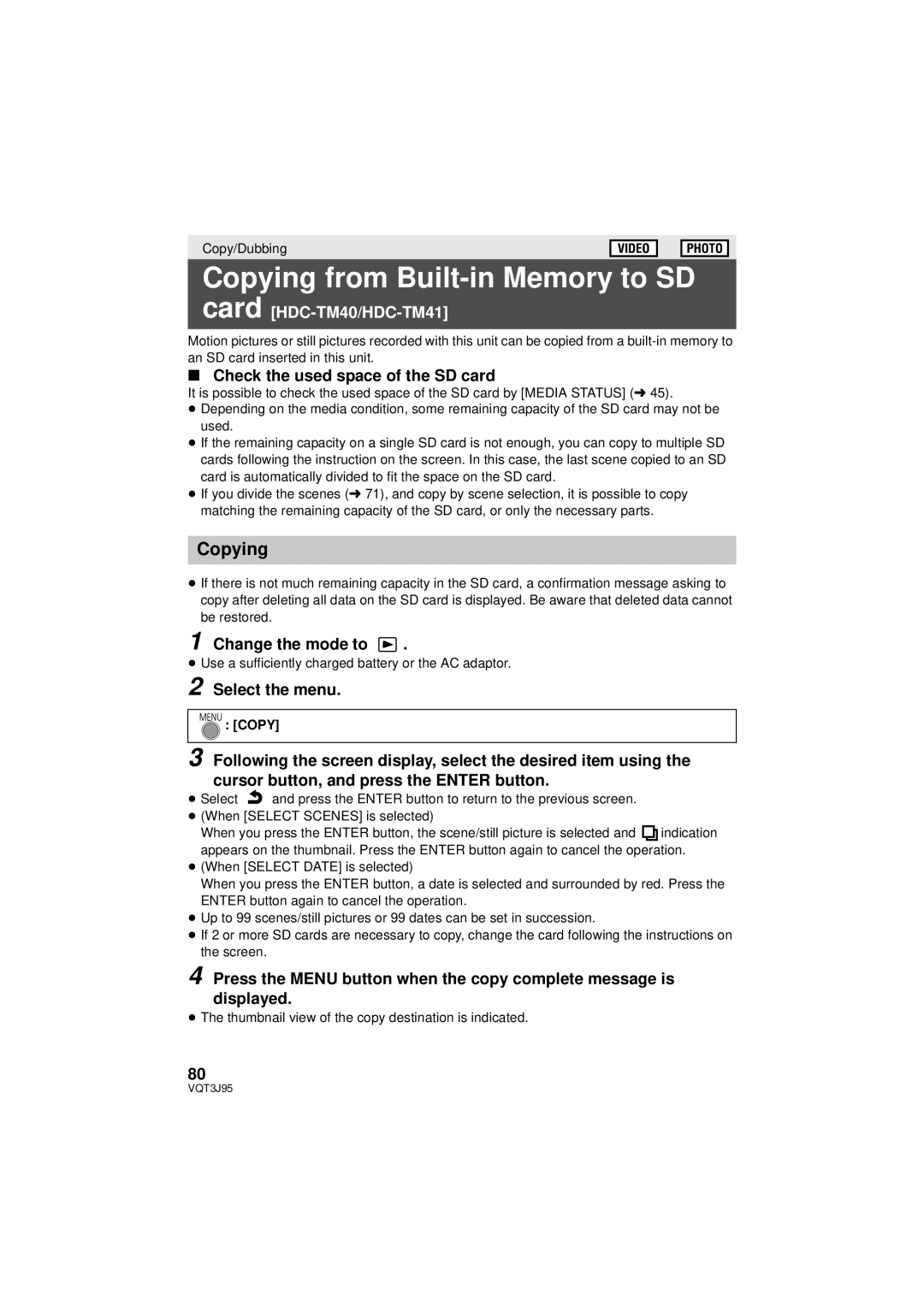 Panasonic HDC-TM40P/PC Copying from Built-in Memory to SD card, Check the used space of the SD card, Change the mode to 