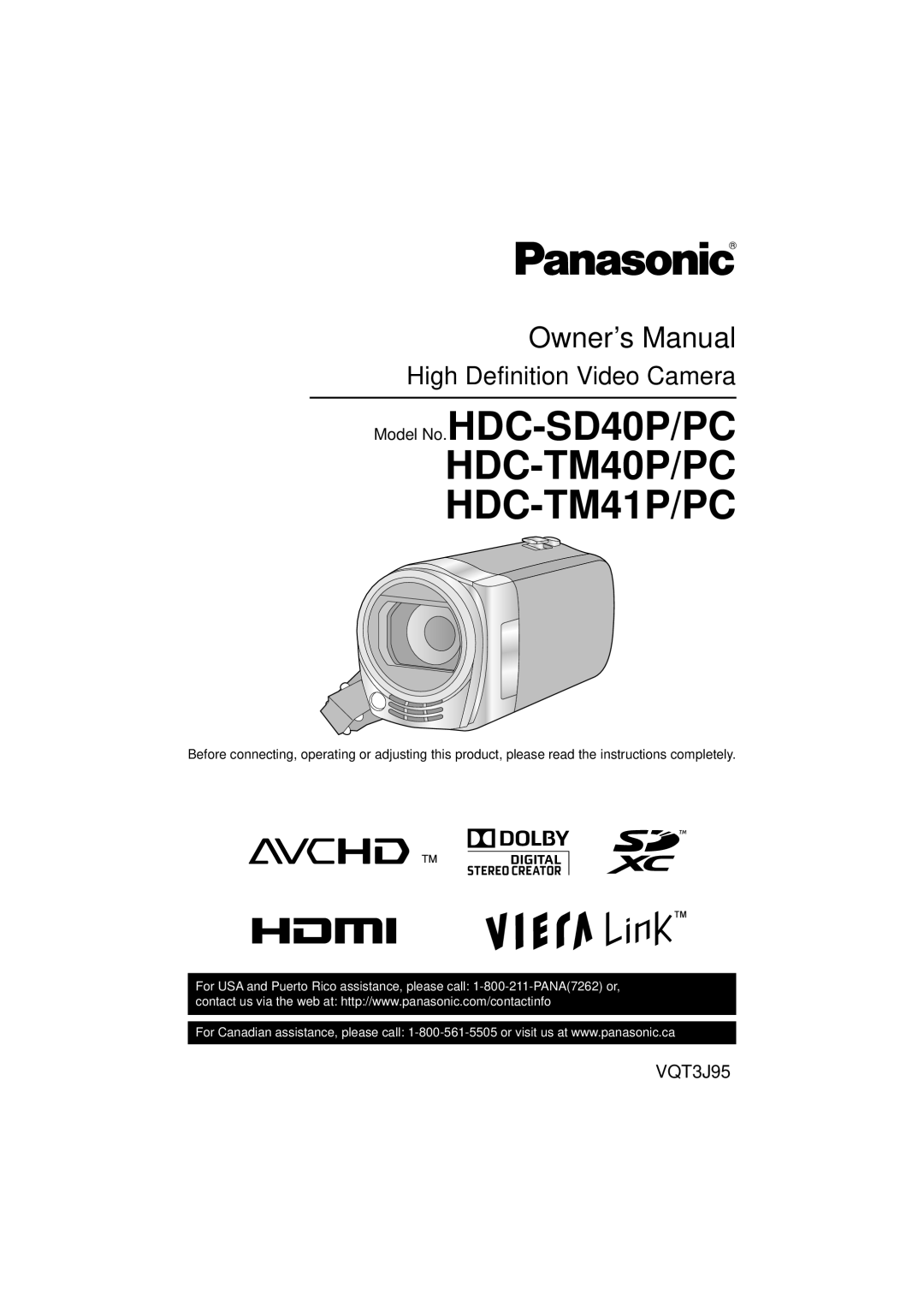 Panasonic owner manual VQT3J95, Model No.HDC-SD40P/PC HDC-TM40P/PC HDC-TM41P/PC, Owner’s Manual 
