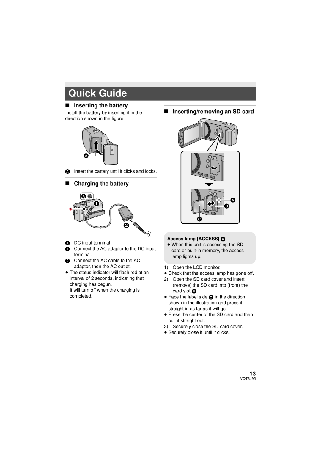 Panasonic HDC-TM41P/PC Quick Guide, ∫ Inserting the battery, ∫ Charging the battery, ∫ Inserting/removing an SD card 