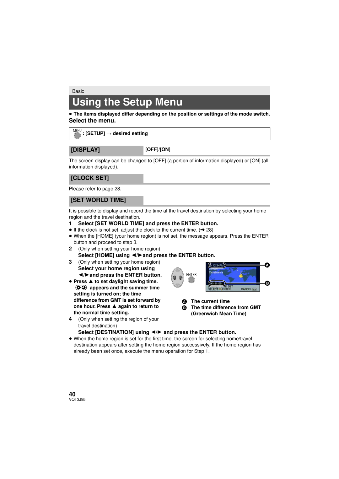 Panasonic HDC-TM41P/PC Using the Setup Menu, Select the menu, Displayoff/On, Clock Set, Set World Time, A The current time 