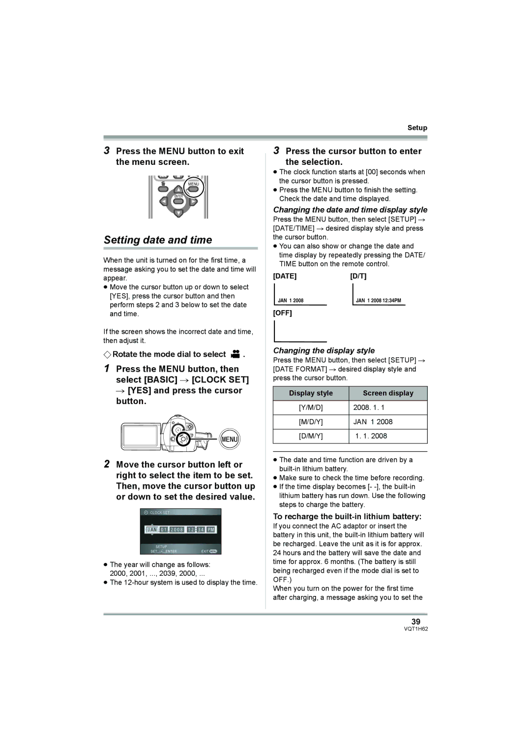 Panasonic HDC-SD5PP Setting date and time, Press the Menu button to exit the menu screen, Changing the display style 