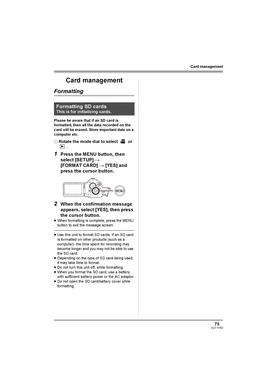 Panasonic HDC-SD5PP operating instructions Formatting SD cards, ¬ Rotate the mode dial to select or, Card management 