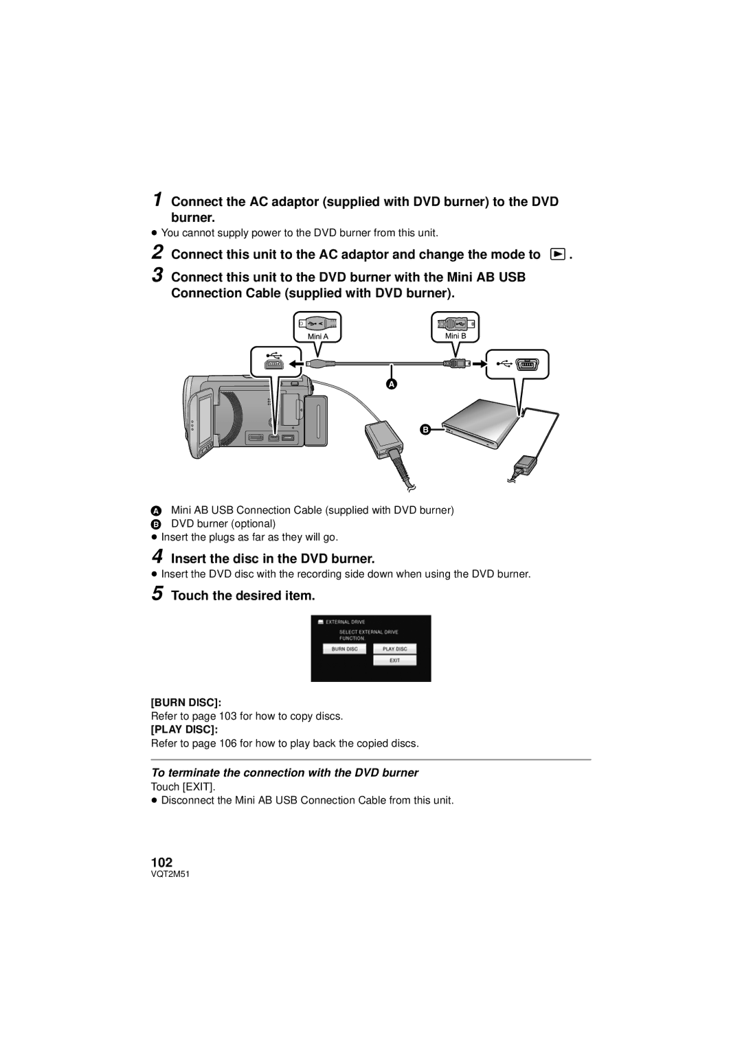 Panasonic HDC-TM55P/PC, HDC-SD60P/PC, HDC-TM60P/PC Insert the disc in the DVD burner, 102, Burn Disc, Play Disc 