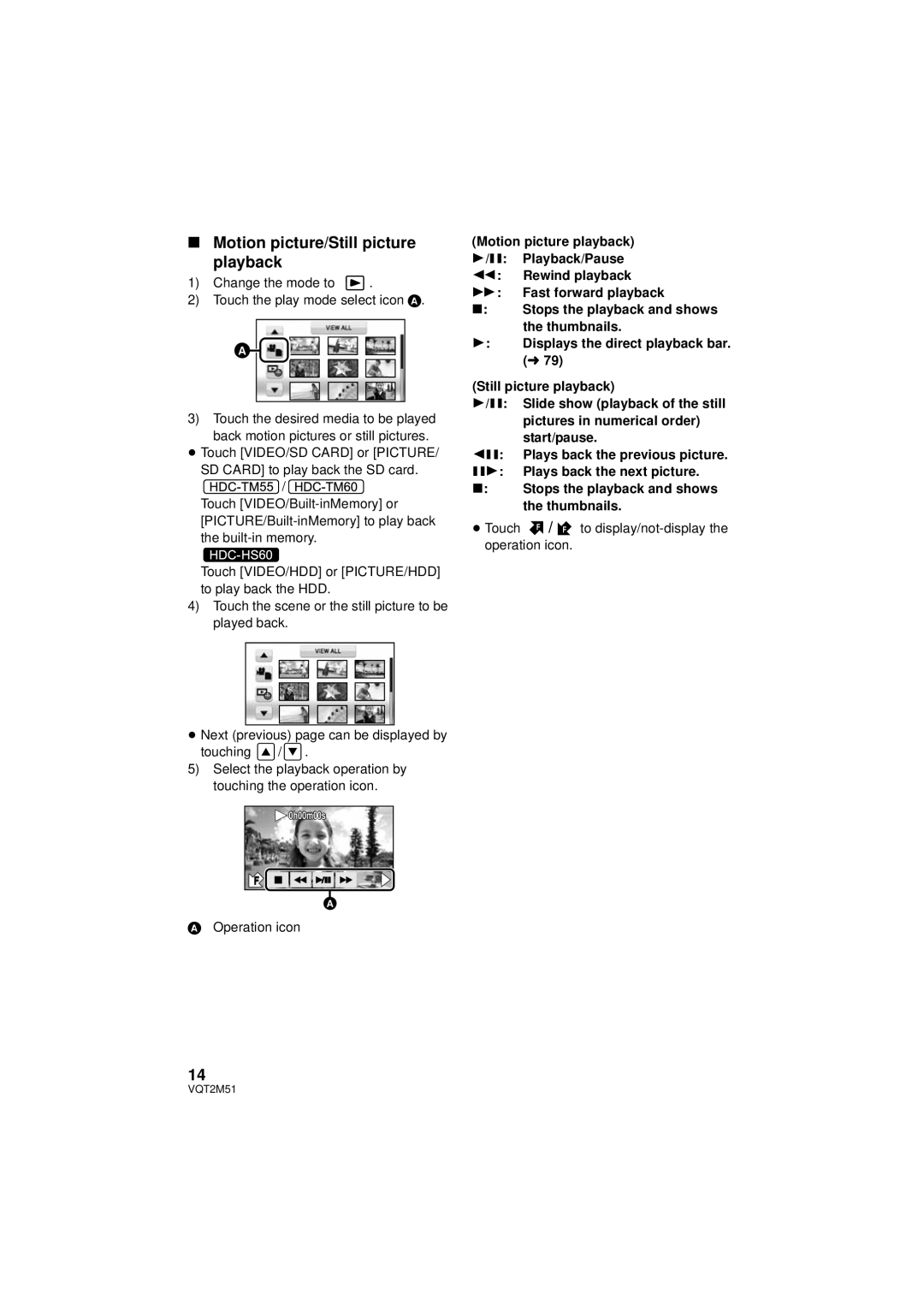 Panasonic HDC-TM55P/PC Motion picture/Still picture playback, Change the mode to Touch the play mode select icon a 