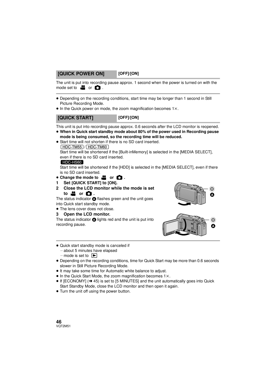 Panasonic HDC-TM55P/PC, HDC-SD60P/PC, HDC-TM60P/PC, HDC-HS60P/PC Quick Power on, Quick Start, Open the LCD monitor, Off/On 