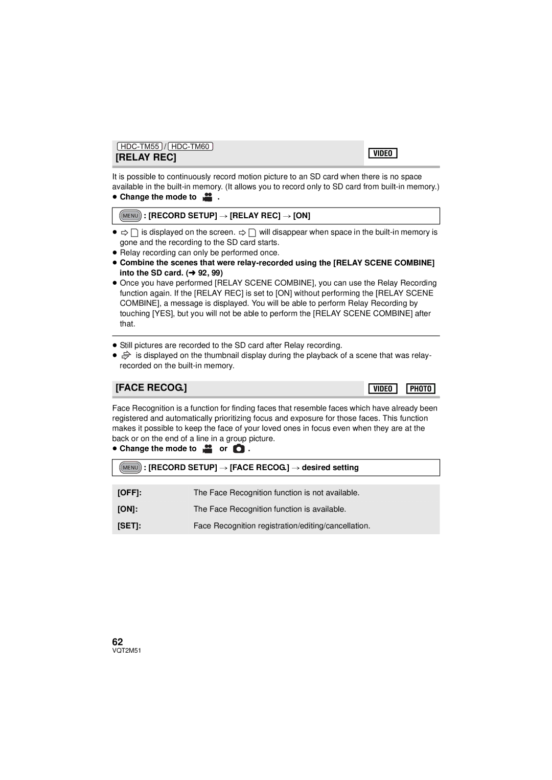 Panasonic HDC-TM55P/PC, HDC-SD60P/PC, HDC-TM60P/PC Face Recog, ≥ Change the mode to, Menu Record Setup # Relay REC # on 