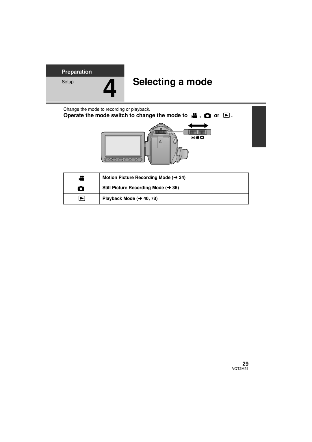 Panasonic HDC-TM60P/PC, HDC-SD60P/PC Selecting a mode, Operate the mode switch to change the mode to , or, Preparation 