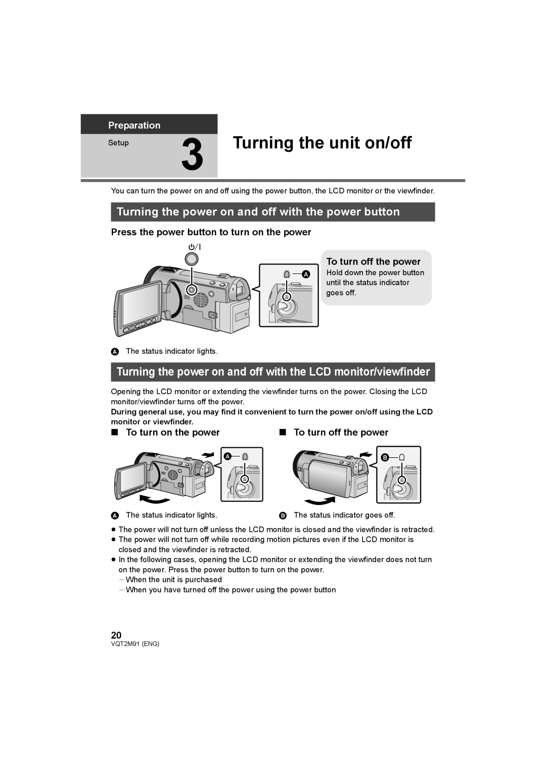 Panasonic HDC-SD700 HDC-TM700 HDC-HS700 Turning the unit on/off, Turning the power on and off with the power button 