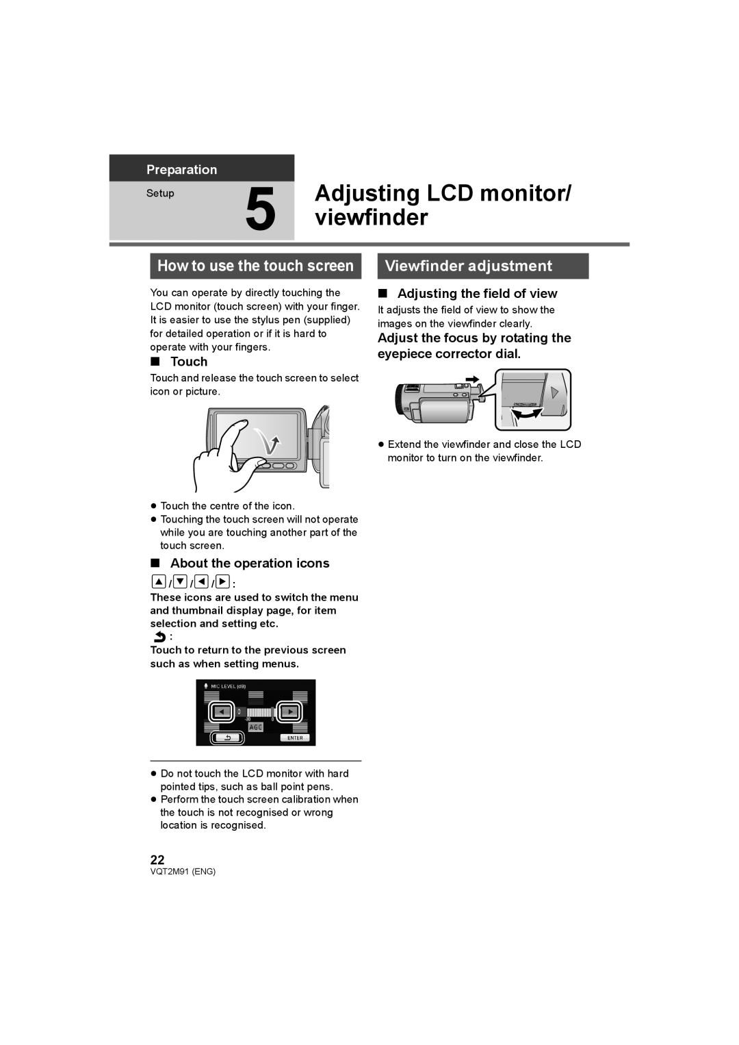 Panasonic HDC-SD700 HDC-TM700 HDC-HS700 Adjusting LCD monitor, Viewfinder, How to use the touch screen 