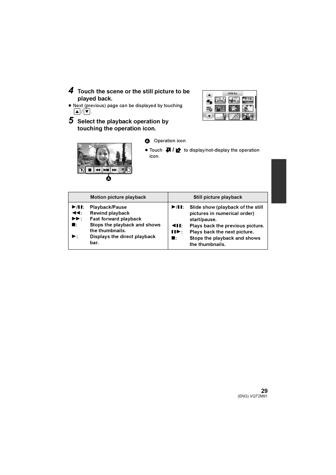 Panasonic HDC-SD700 HDC-TM700 HDC-HS700 operating instructions Touch the scene or the still picture to be played back 