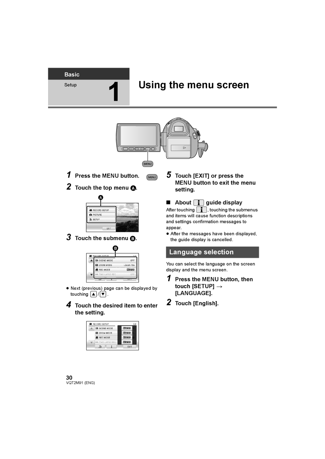 Panasonic HDC-SD700 HDC-TM700 HDC-HS700 Using the menu screen, Language selection, Press the Menu button, then touch Setup 