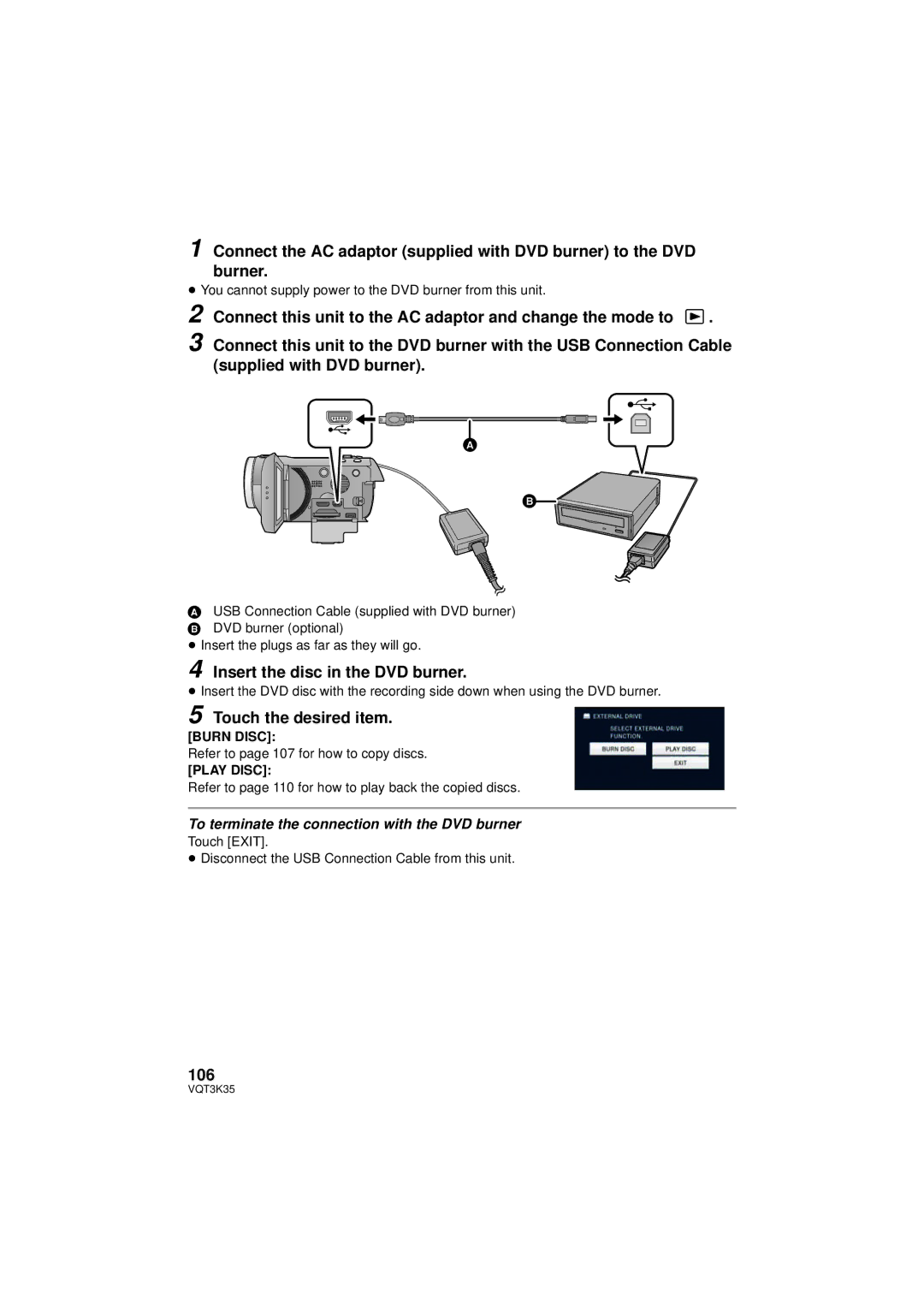 Panasonic HDC-SD800P owner manual Insert the disc in the DVD burner, Touch the desired item, 106, Burn Disc, Play Disc 