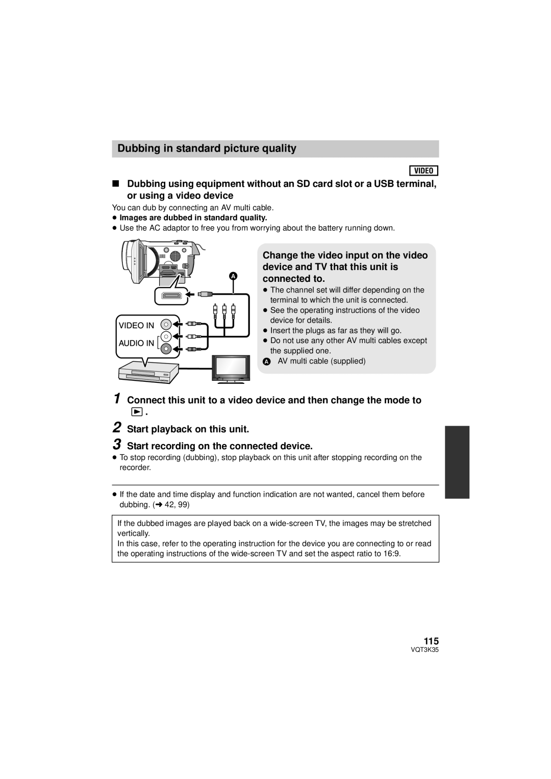 Panasonic HDC-SD800P owner manual 115, You can dub by connecting an AV multi cable, ≥ Images are dubbed in standard quality 