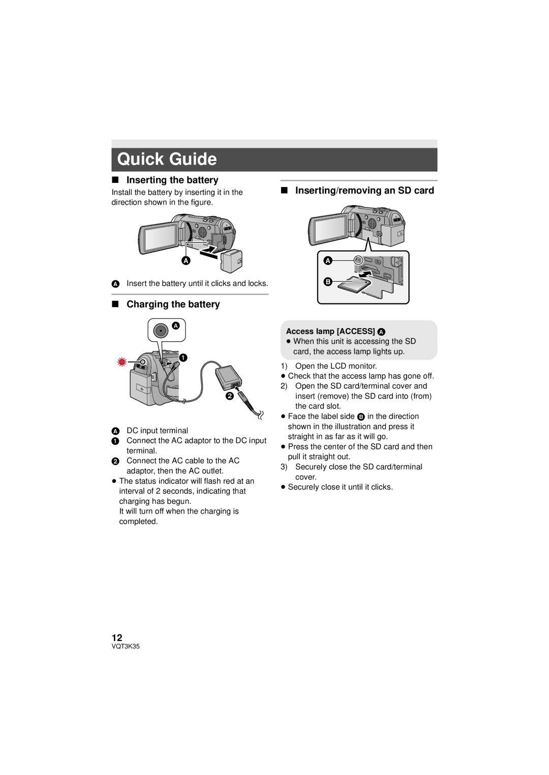 Panasonic HDC-SD800P owner manual Quick Guide, Inserting the battery, Charging the battery Inserting/removing an SD card 