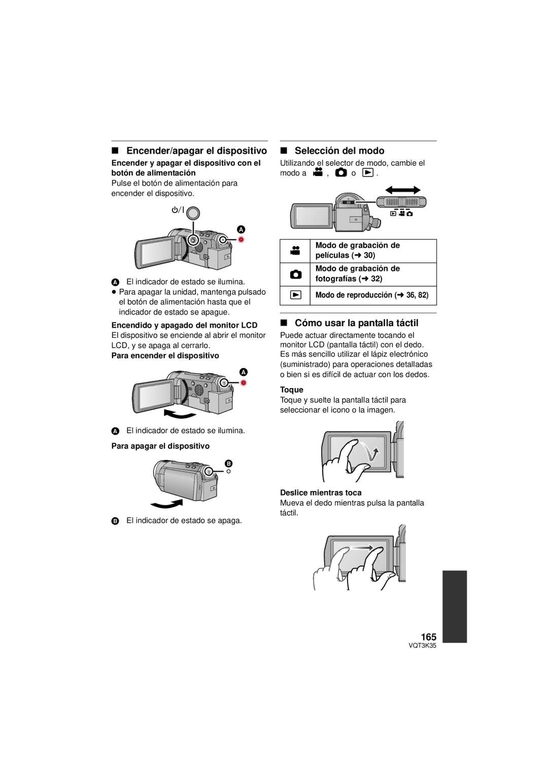 Panasonic HDC-SD800P owner manual Encender/apagar el dispositivo, Selección del modo, Cómo usar la pantalla táctil, 165 