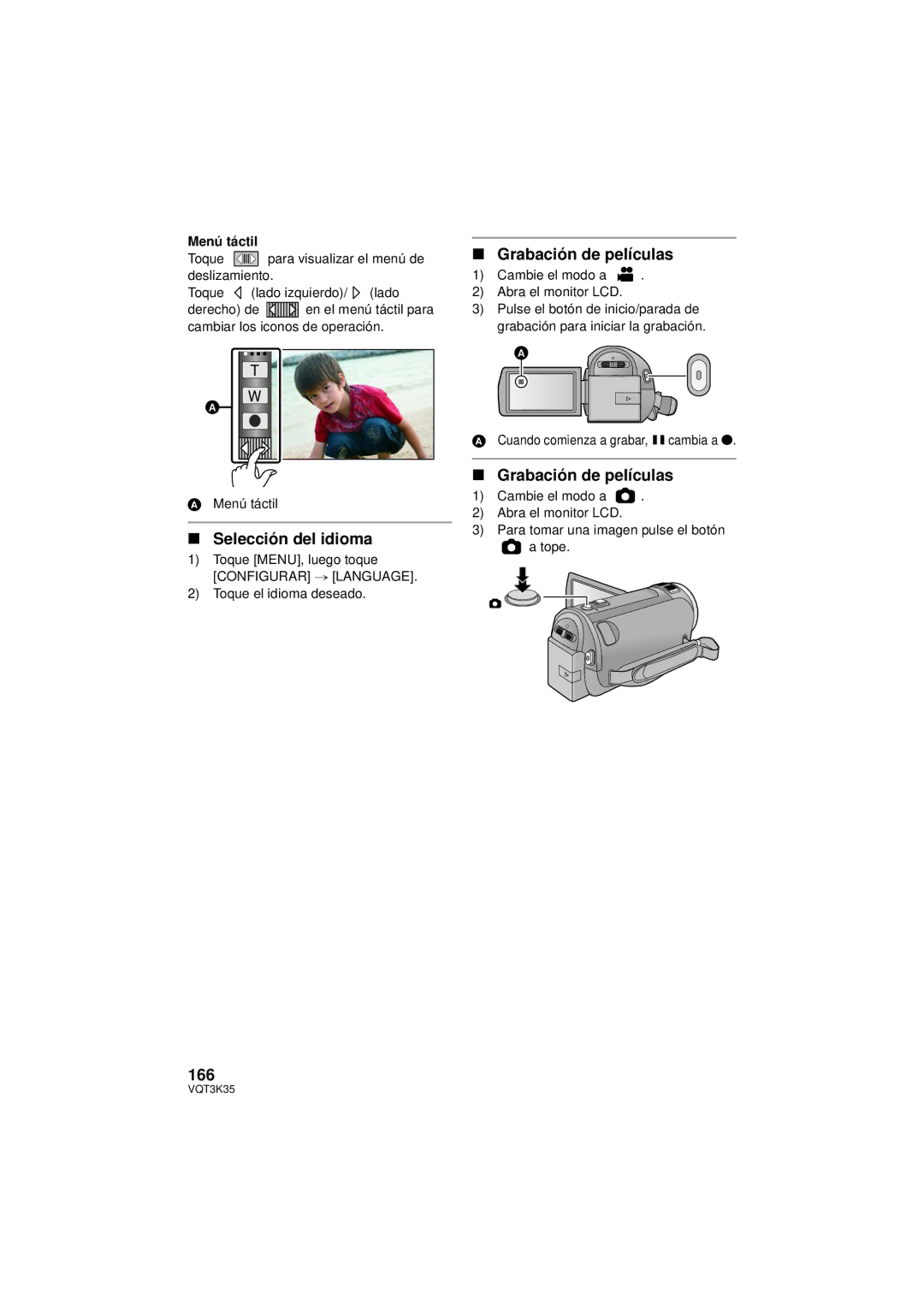 Panasonic HDC-SD800P Selección del idioma, Grabación de películas, Menú táctil, Cambie el modo a Abra el monitor LCD 